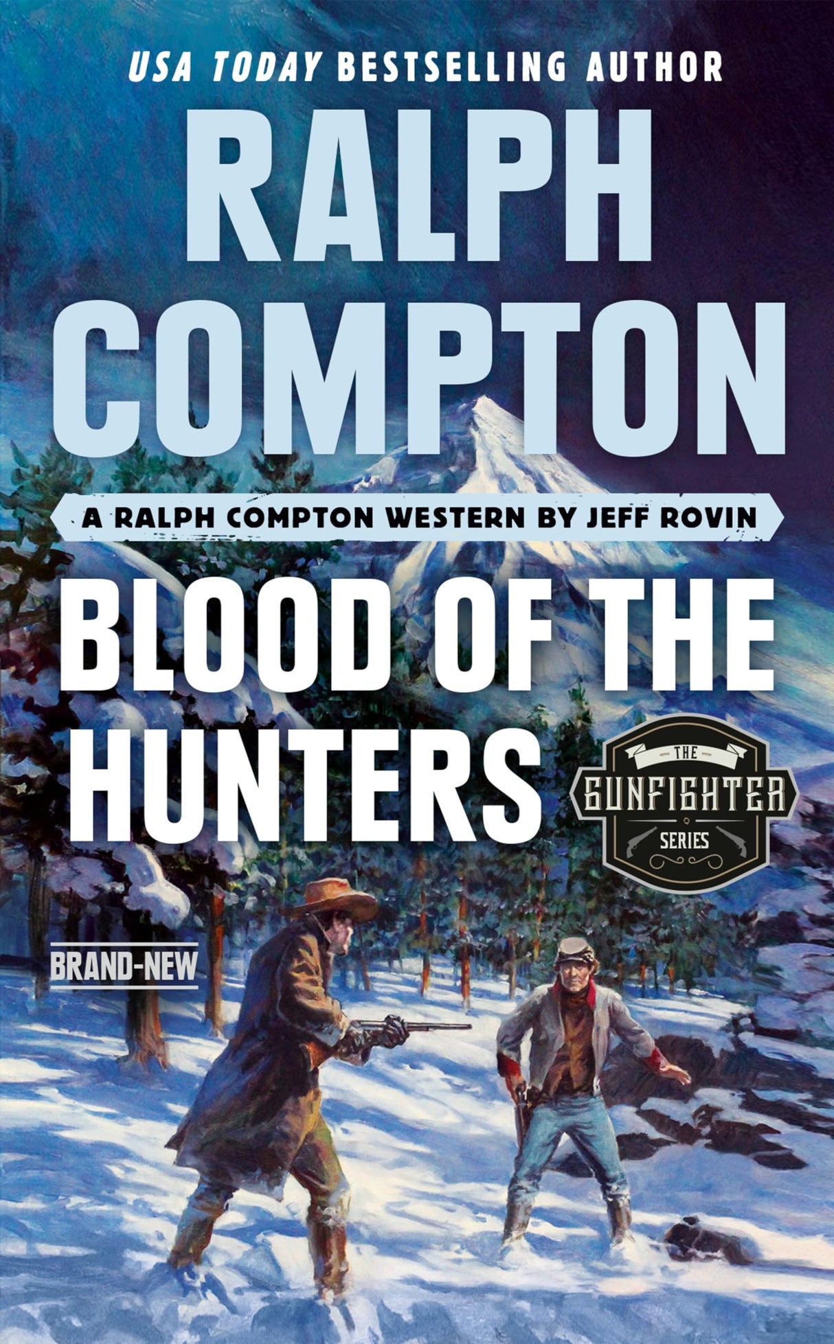 Ralph Compton Blood of the Hunters (The Gunfighter Series) - Retail Maharaj