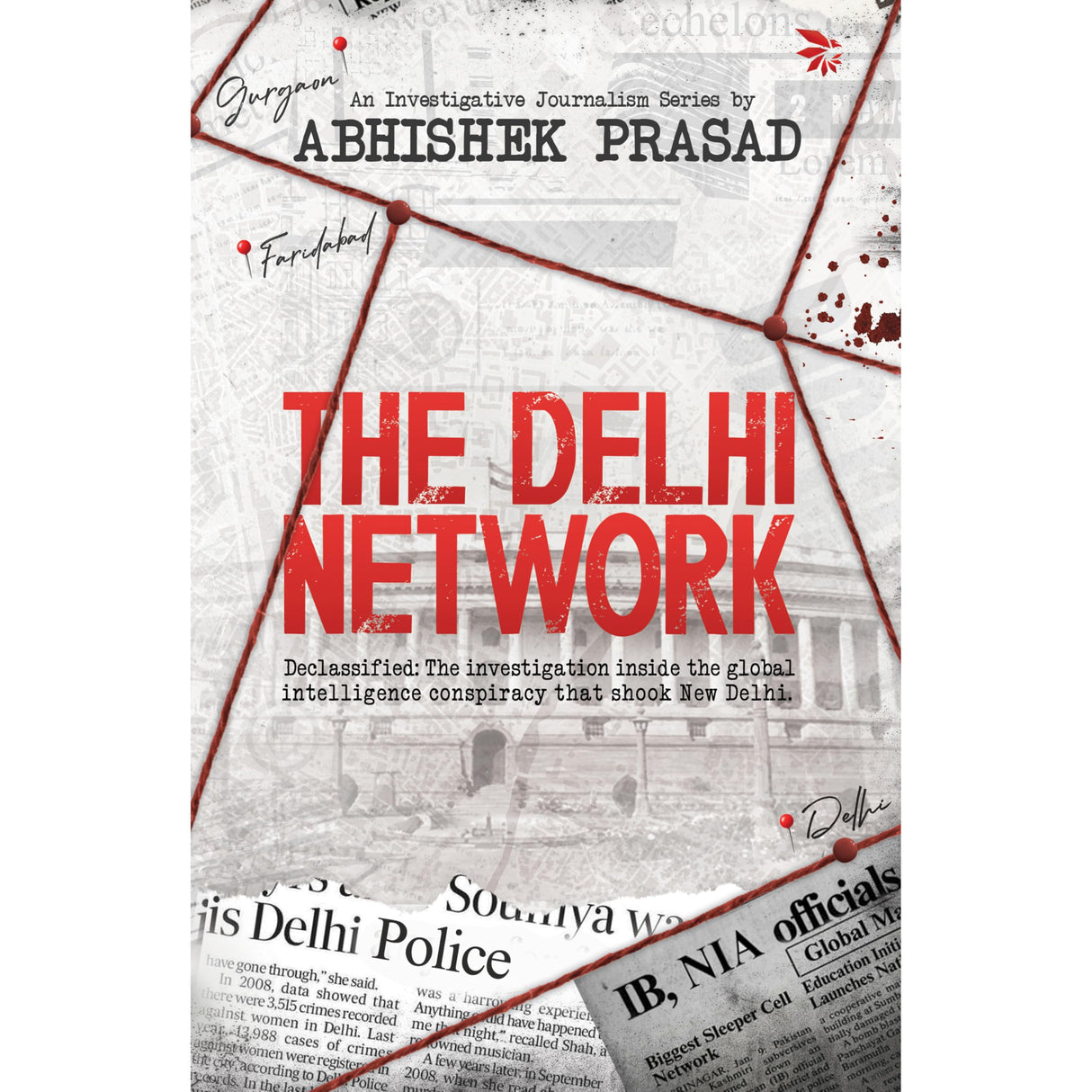 The Delhi Network-Political Thriller|Narrative Non-Fiction|Techno-thriller - Retail Maharaj
