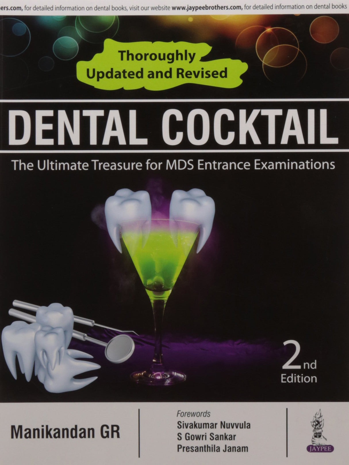 DENTAL COCKTAIL: THE ULTIMATE TREASURE FOR MDS ENTRANCE EXAMINATIONS (Exam Preparatory Manual for Undergraduates) - Retail Maharaj