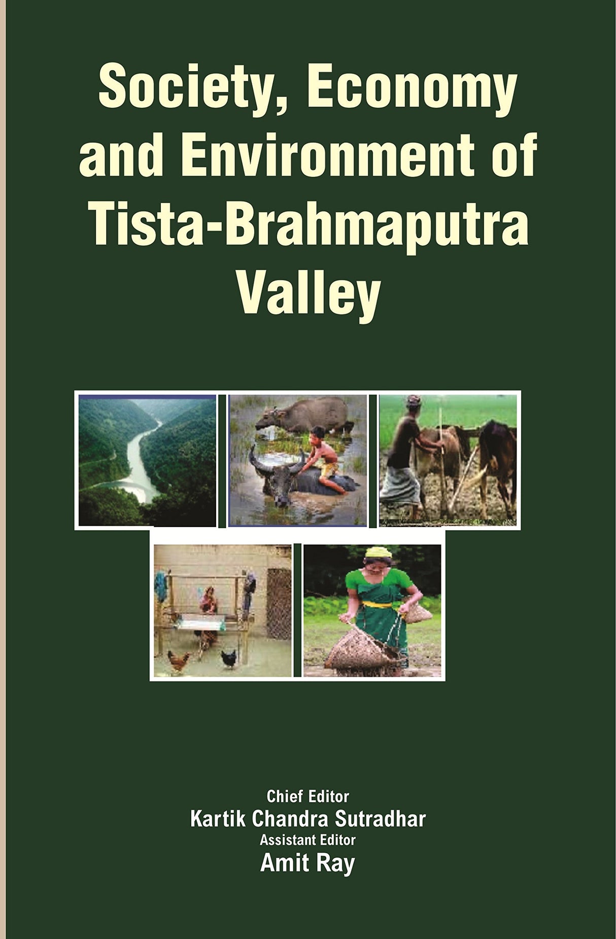 Society, Economy and Environment of Tista-Brahmaputra Valley - Retail Maharaj