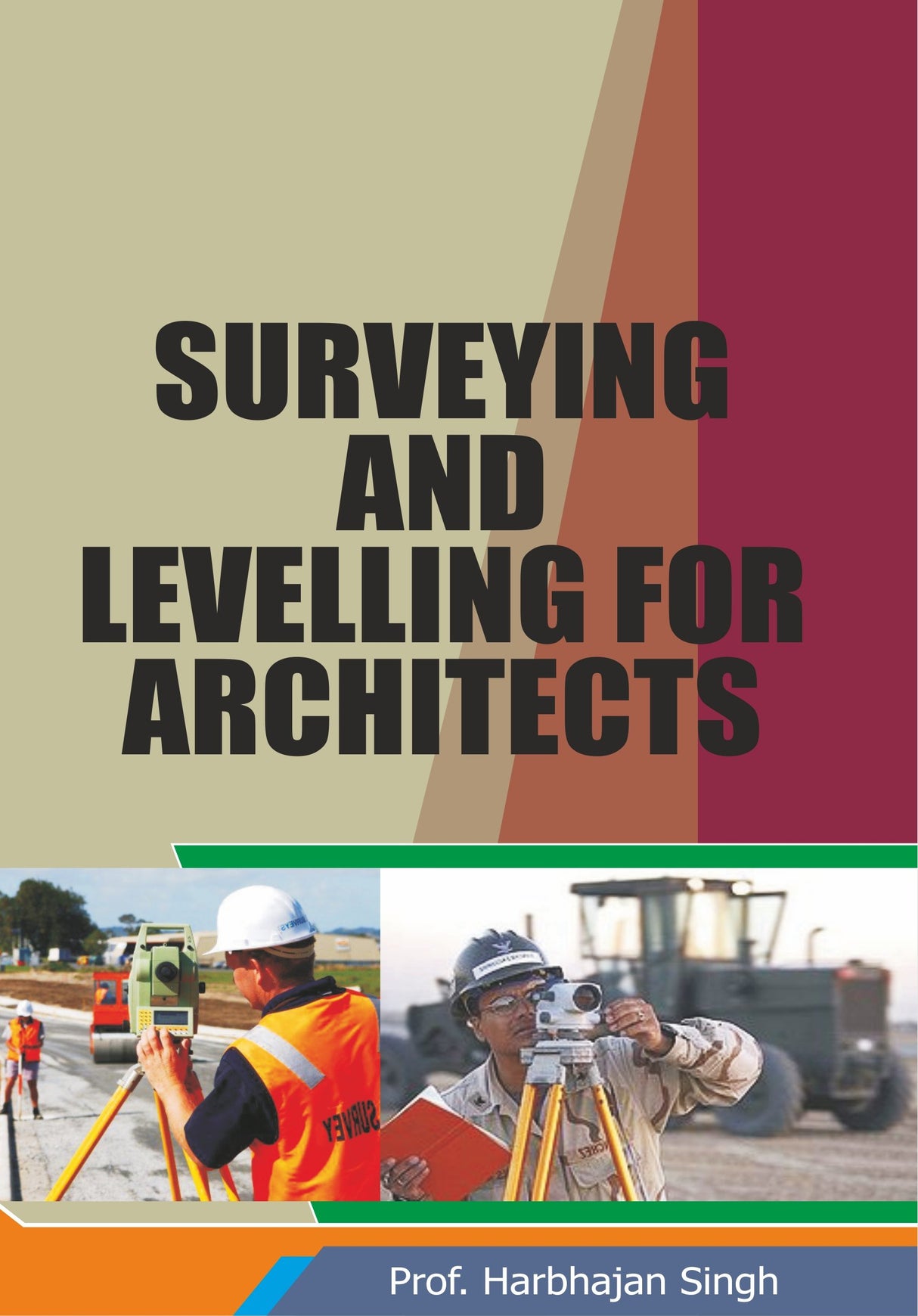 Surveying and Levelling for Architects - Retail Maharaj