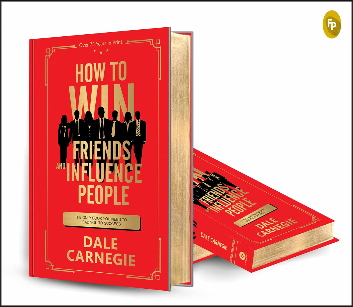 How to Win Friends and Influence People (Deluxe Hardbound Edition) - Retail Maharaj
