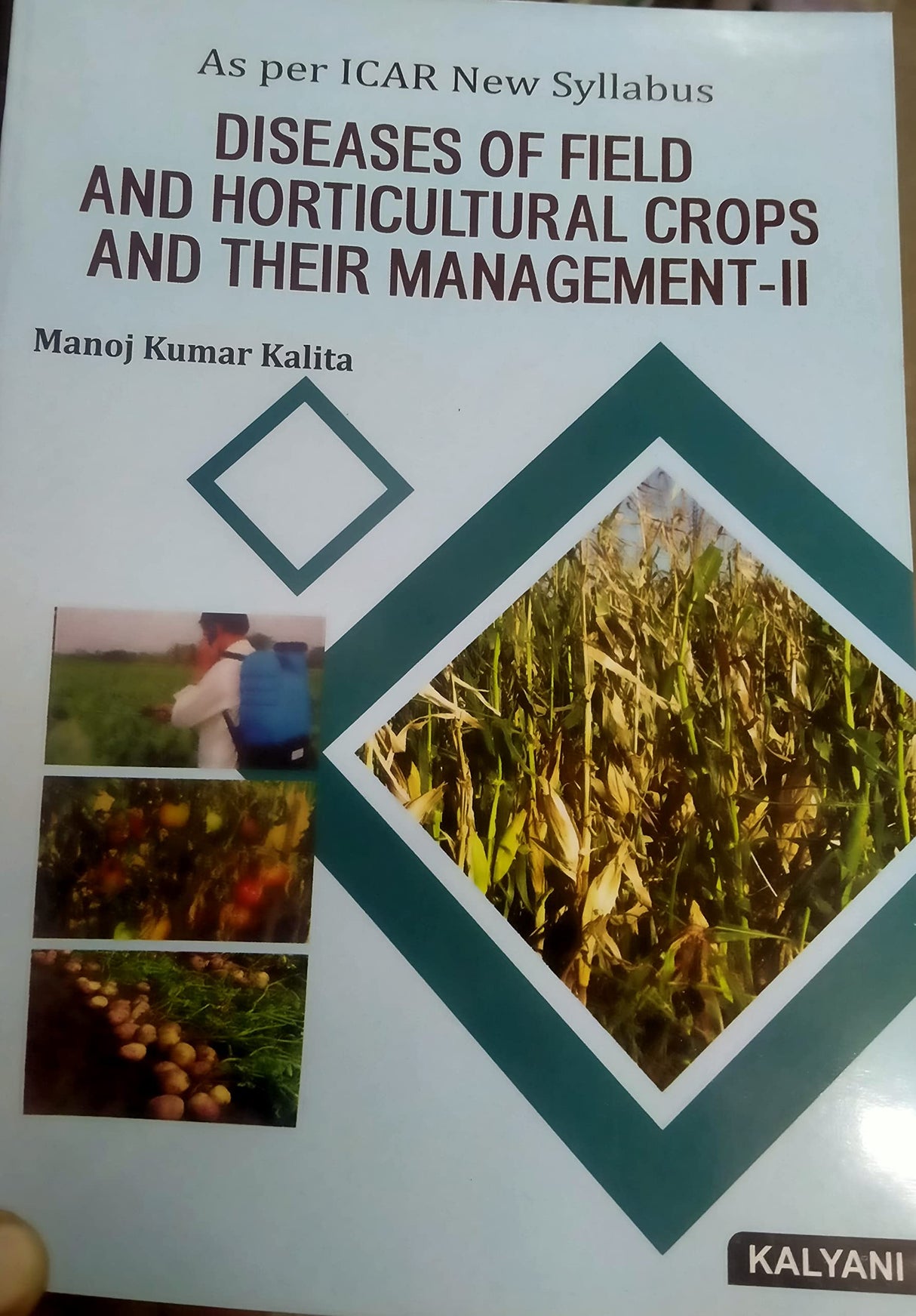 Diseases of Field & Horticultural Crops & Their Management - II (ICAR)