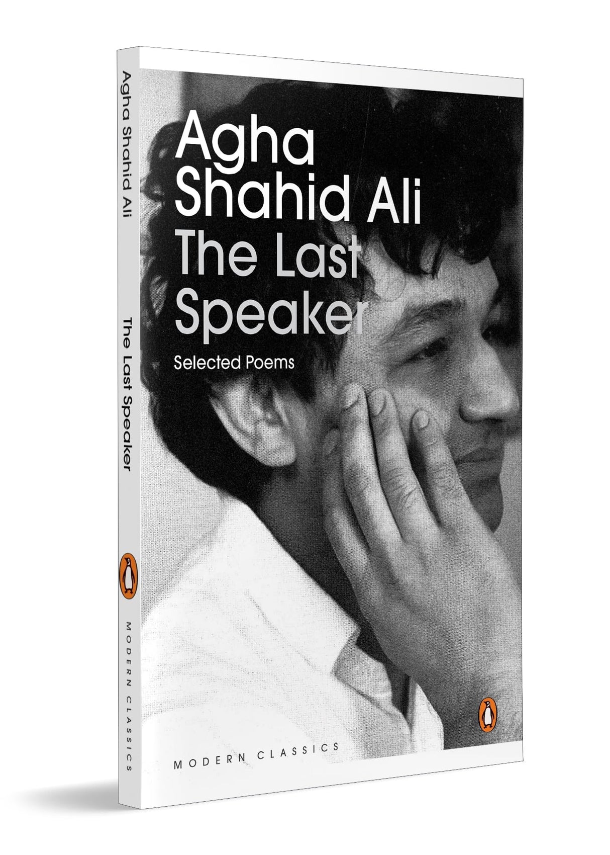 The Last Speaker: Selected Poems of Agha Shahid Ali | Modern Indian English Poetry Collection Featuring Ghazals, Sonnets & Free Verse - Retail Maharaj