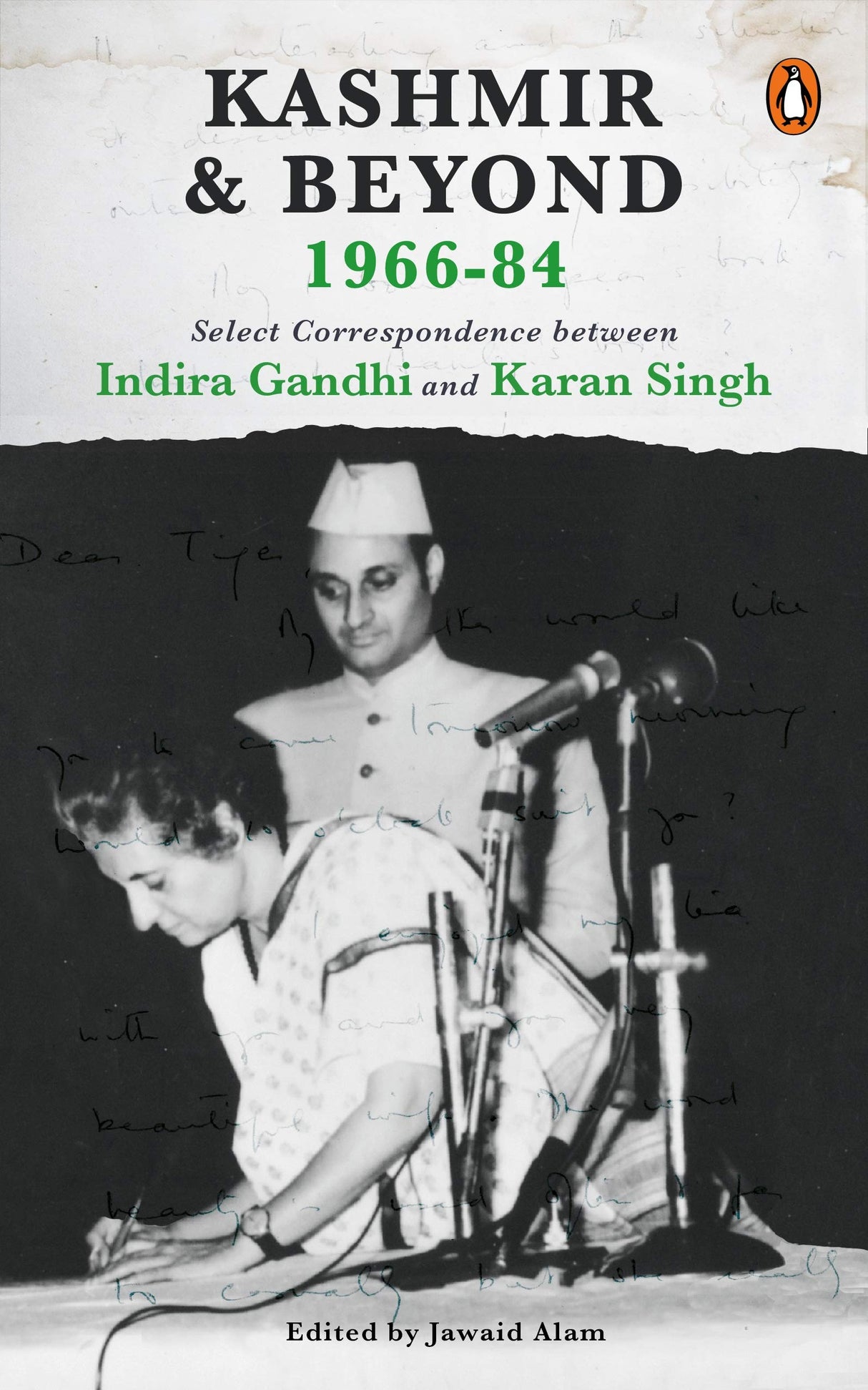 Kashmir and Beyond 1966-84: Select Correspondence between Indira Gandhi and Karan Singh - Retail Maharaj