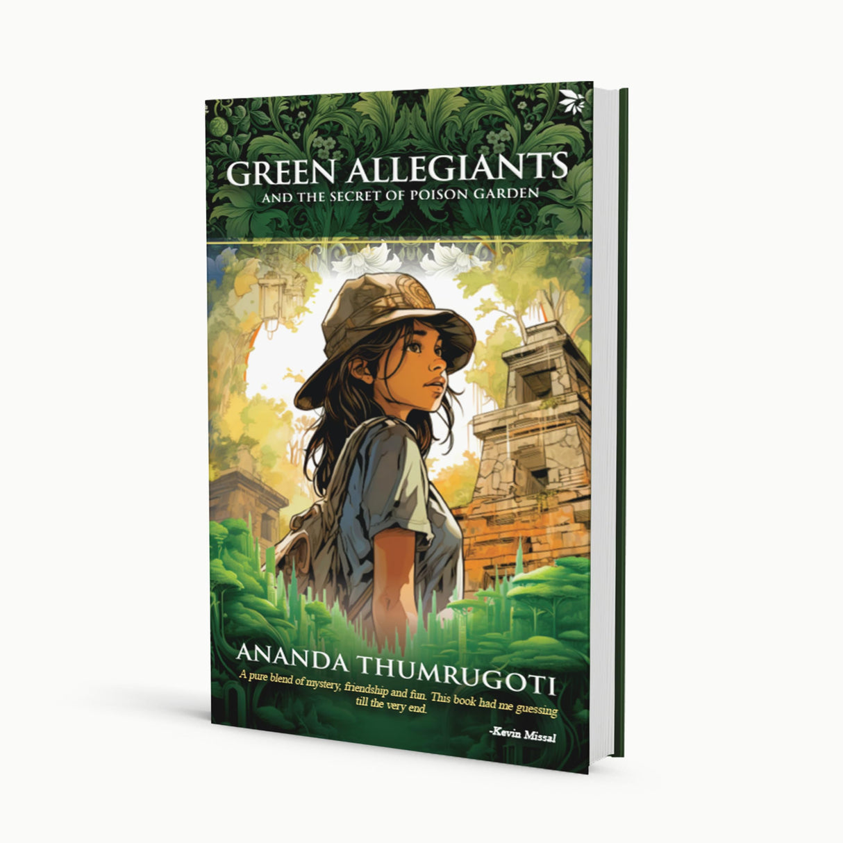 Green Allegiants and the Secret of the Poison Garden A thrilling and adventurous page-turner Children's Fiction Adventure - Retail Maharaj