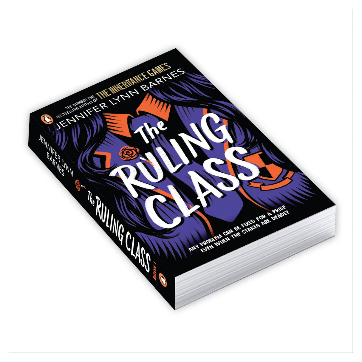The Ruling Class: The unputdownable mystery thriller from the author of The Inheritance Games (The Fixer, 1) - Retail Maharaj