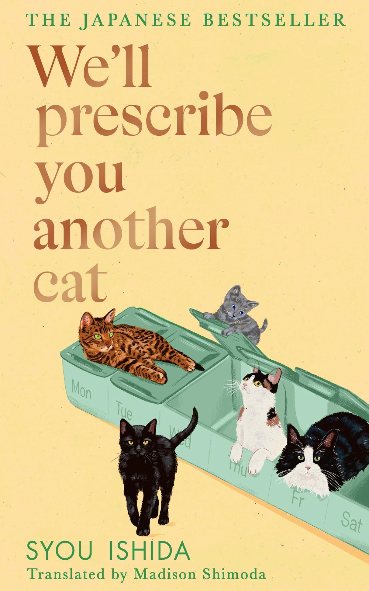 We'll Prescribe You Another Cat: The uplifting new book from the bestselling author of We'll Prescribe You a Cat - Retail Maharaj