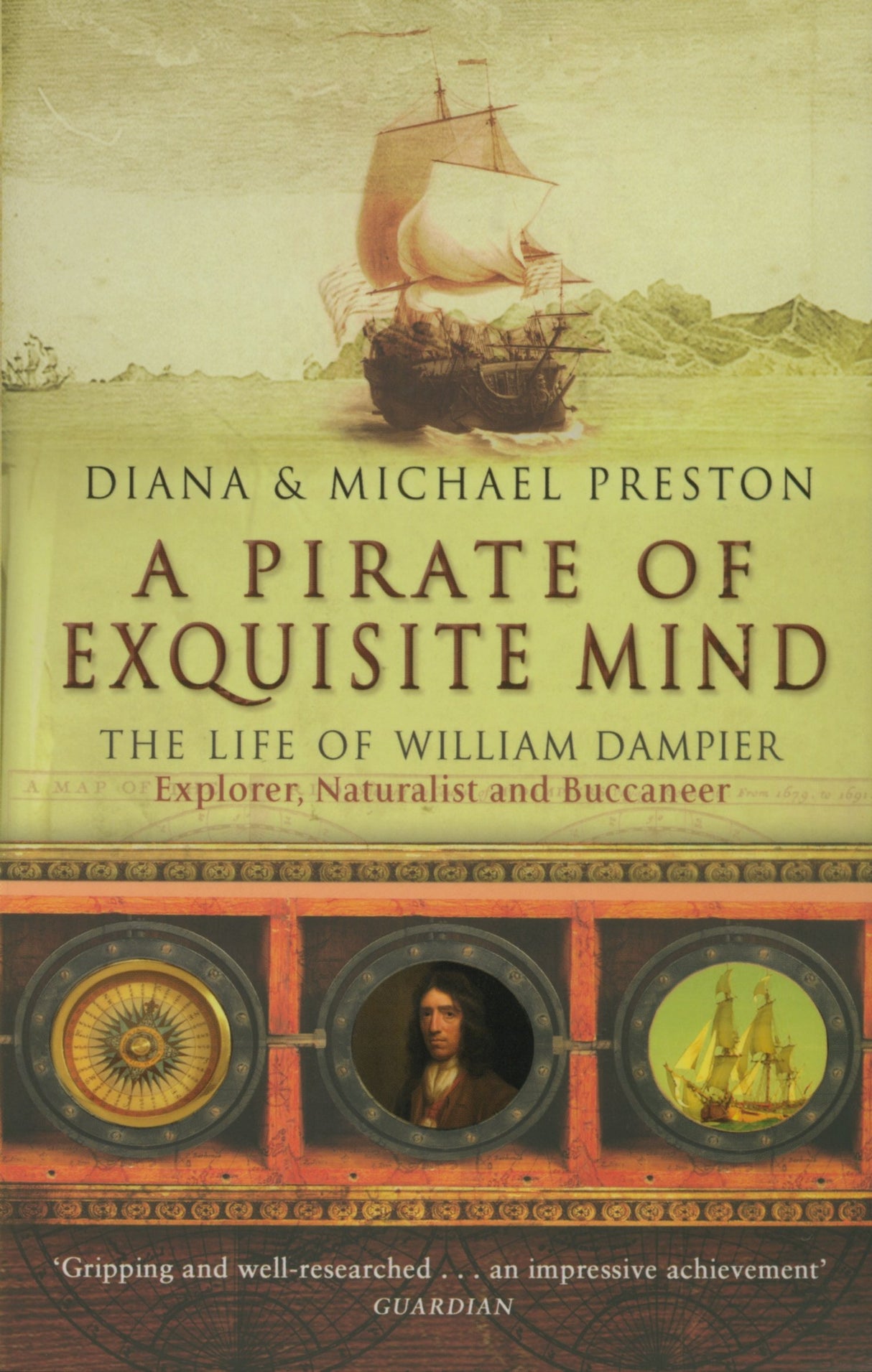A Pirate Of Exquisite Mind: The Life Of William Dampier - Retail Maharaj