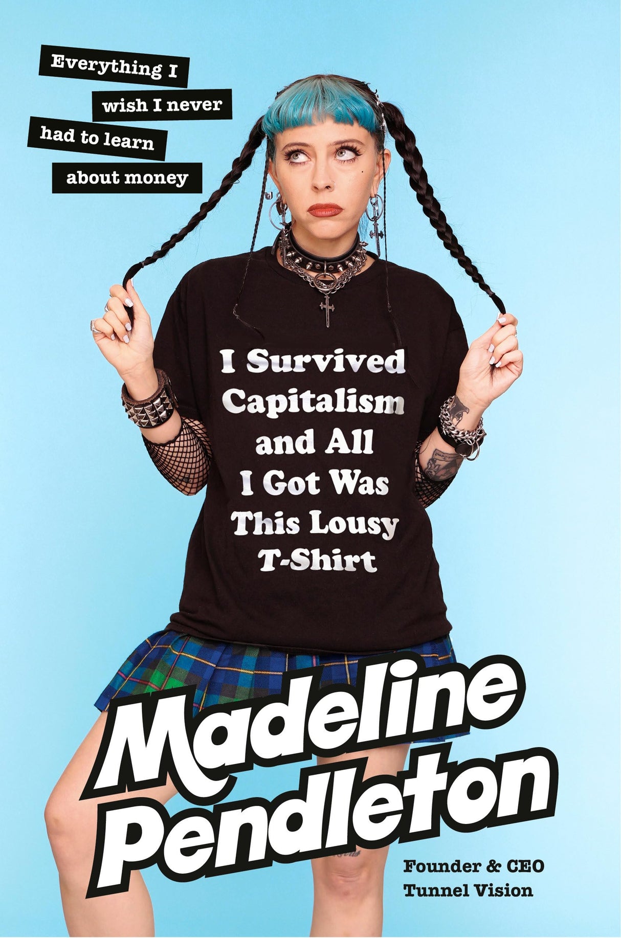 I Survived Capitalism and All I Got Was This Lousy T-Shirt: Everything I Wish I Never Had to Learn About Money - Retail Maharaj