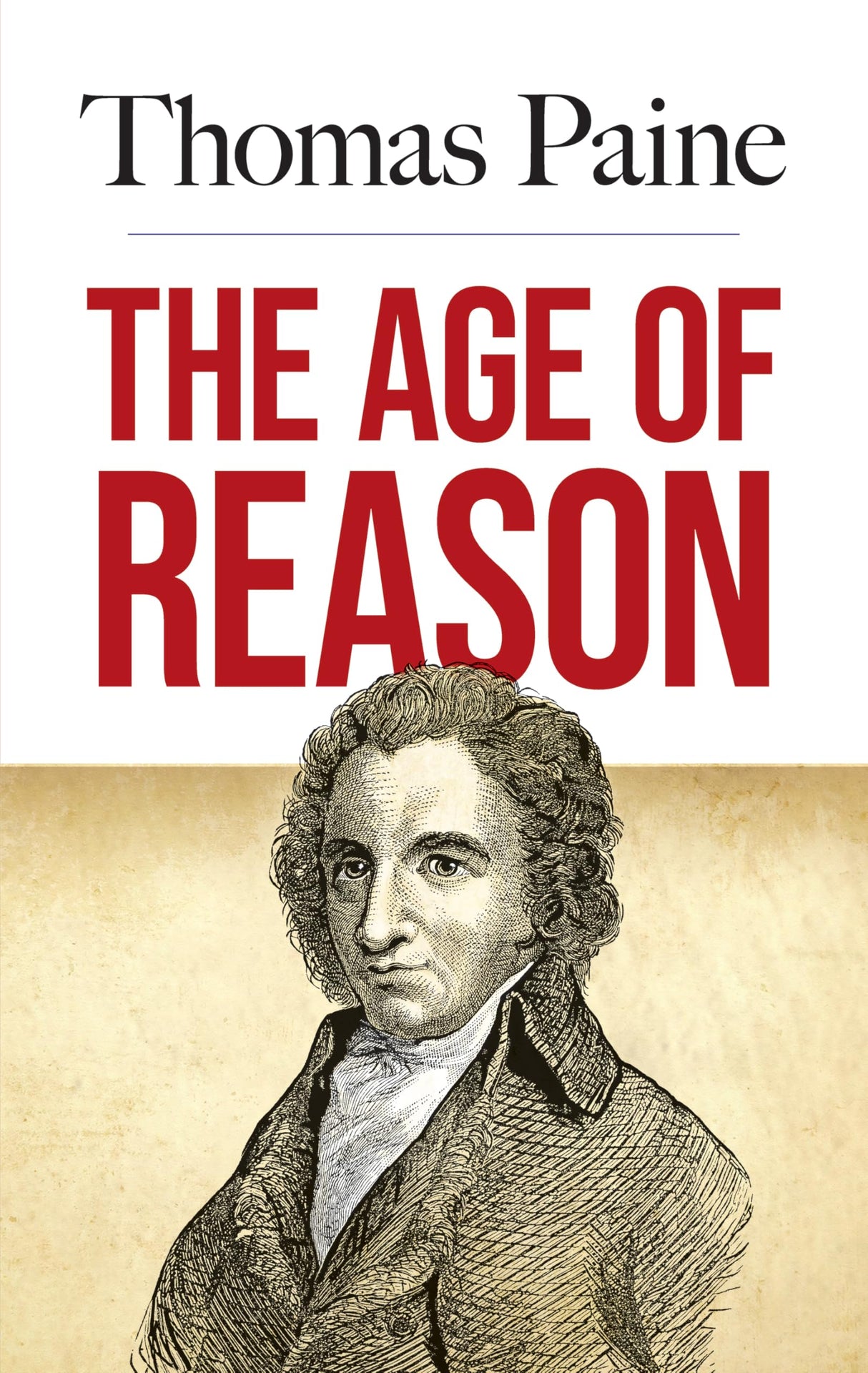 The Age of Reason: Being an Investigation of True and Fabulous Theology - Retail Maharaj