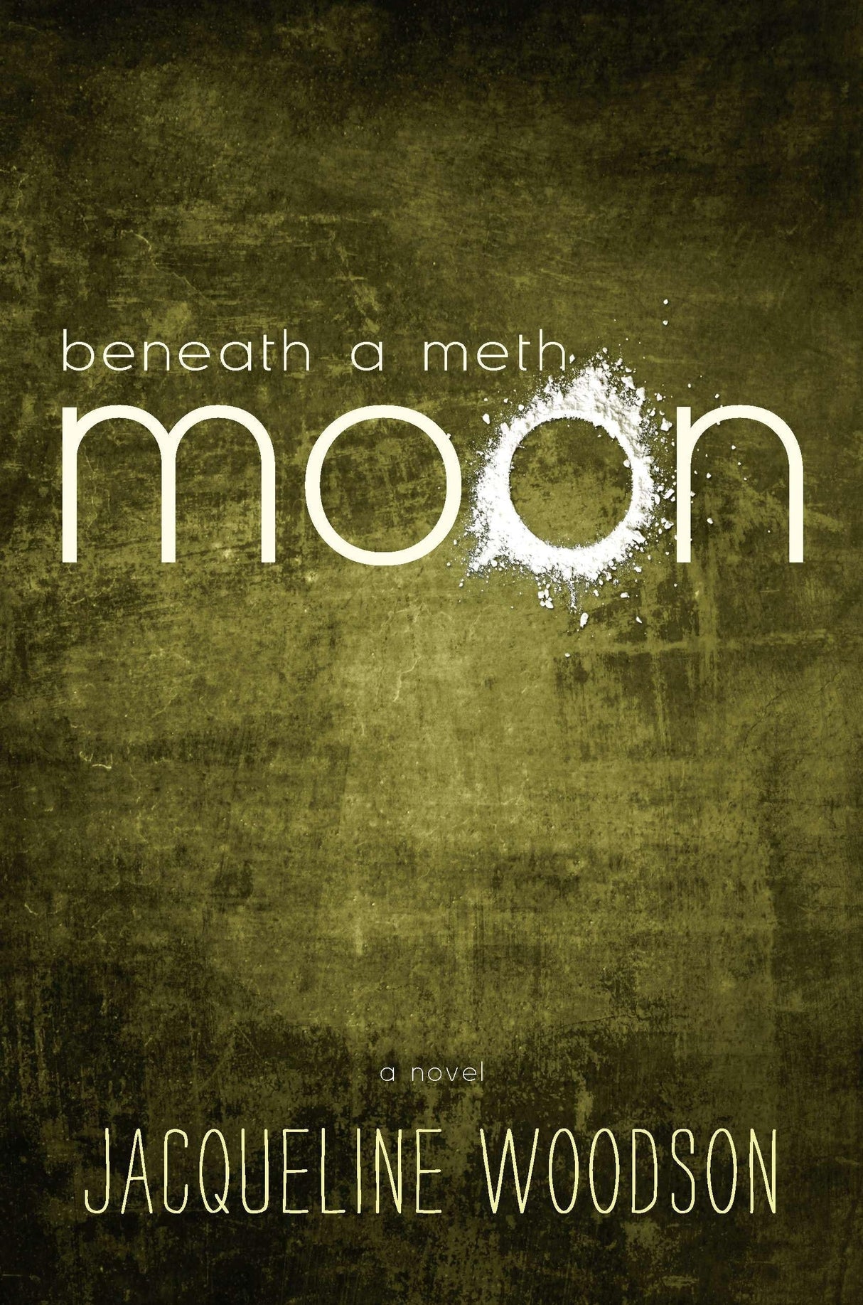 Beneath a Meth Moon: An Elegy - Retail Maharaj