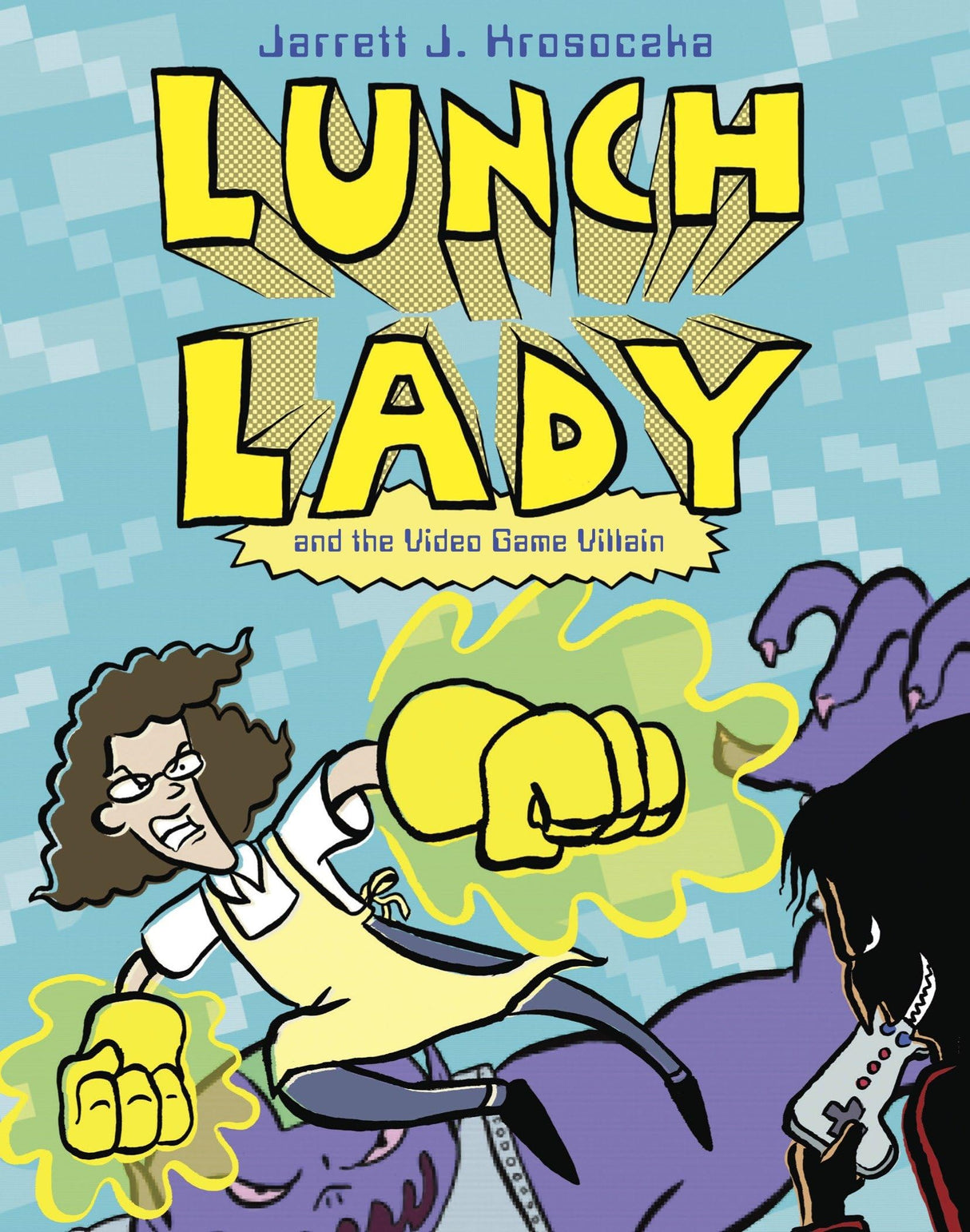 Lunch Lady and the Video Game Villain: Lunch Lady #9 - Retail Maharaj