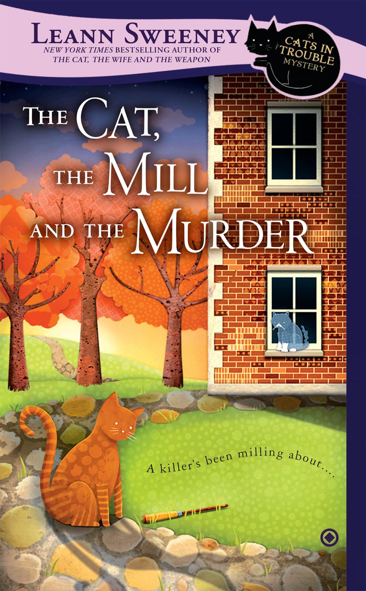 The Cat, the Mill and the Murder: A Cats in Trouble Mystery - Retail Maharaj