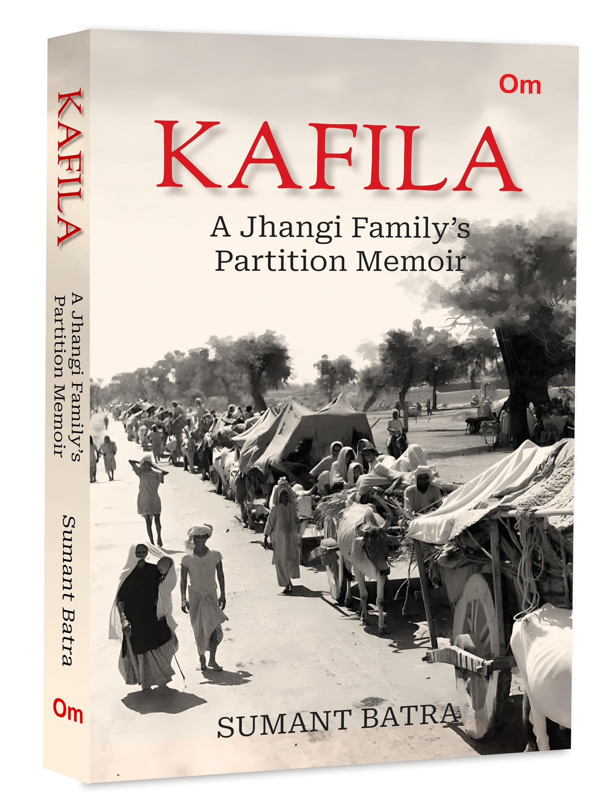 Kafila: A Jhangi Family's Partition Memoir - Retail Maharaj