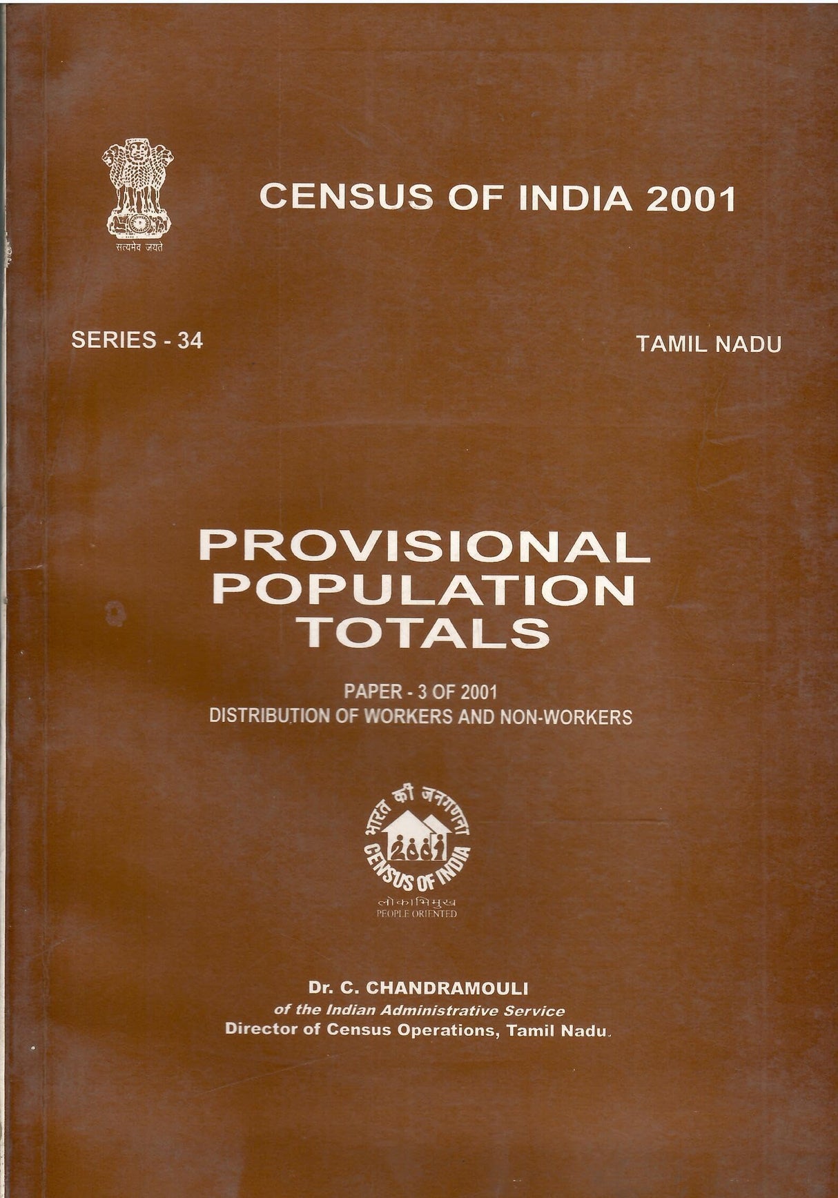 Census of India 2001 - Tamil Nadu - Paper 3 of 2001 - Provisional Population Totals - Distribution of Workers and Non-Workers