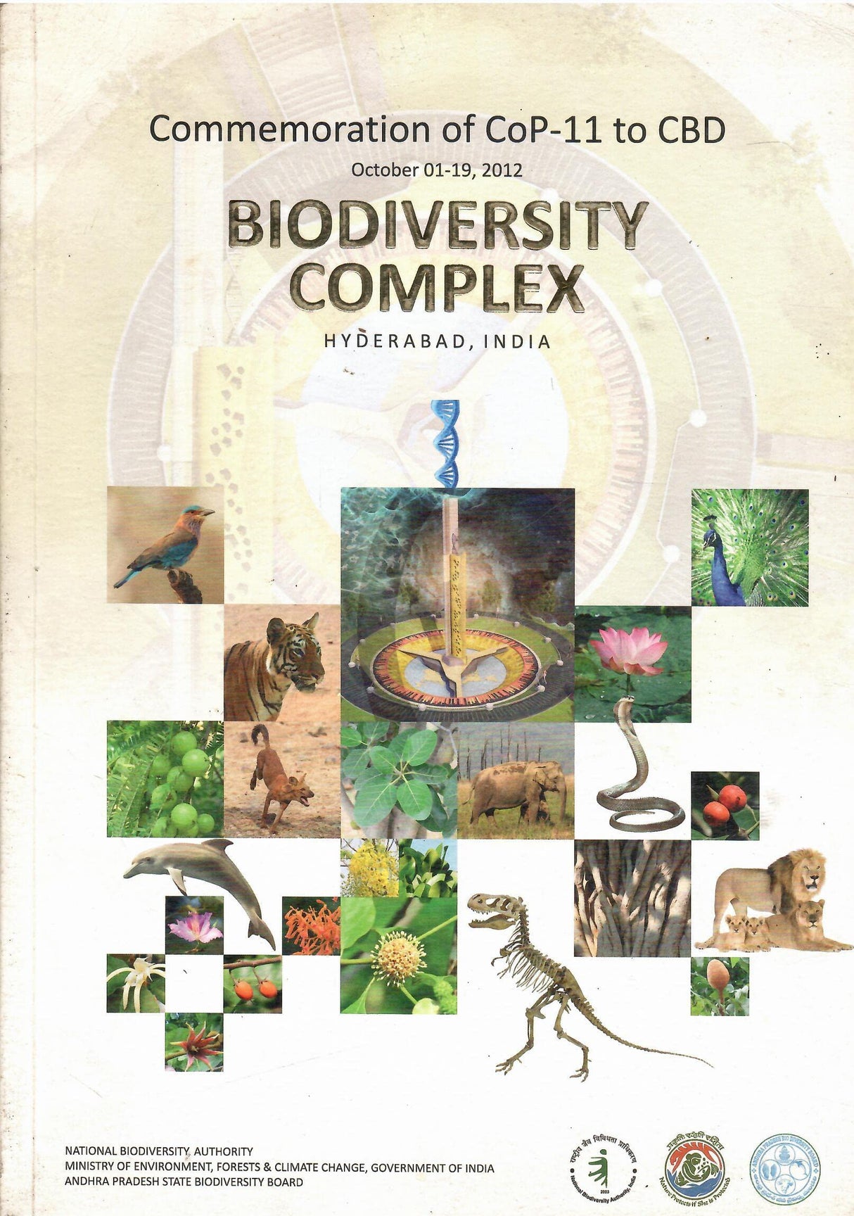 Commemoration Of Cop - 11To C B D October 01-19-2012 Biodiversity Complex Hyderabad India