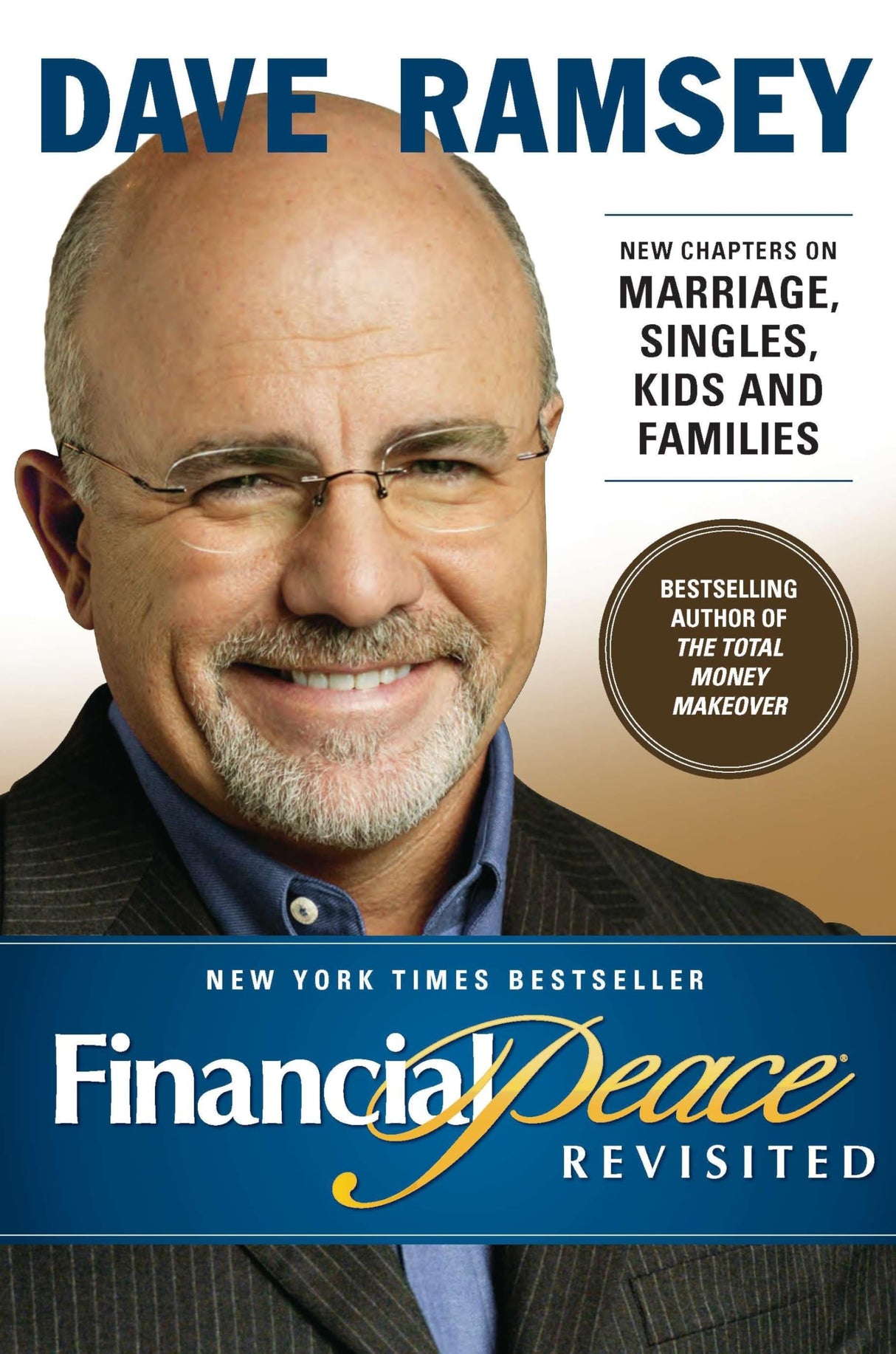 Financial Peace Revisited: New Chapters on Marriage, Singles, Kids and Families - Retail Maharaj