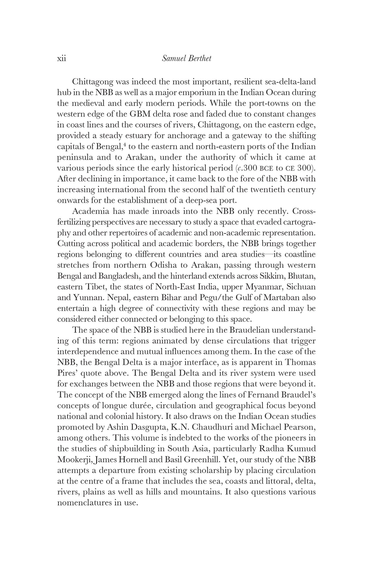 Shipbuilding, Navigation and the South-West Silk Road: North Odisha, Bengal and Arakan - Retail Maharaj