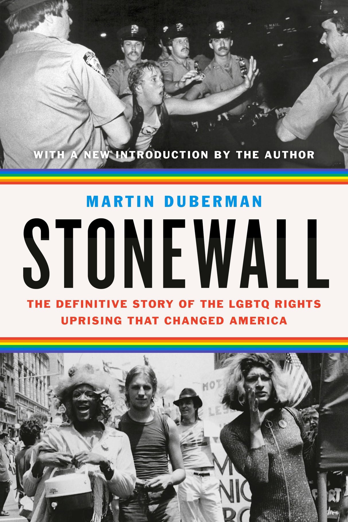 Stonewall: The Definitive Story of the LGBTQ Rights Uprising that Changed America - Retail Maharaj