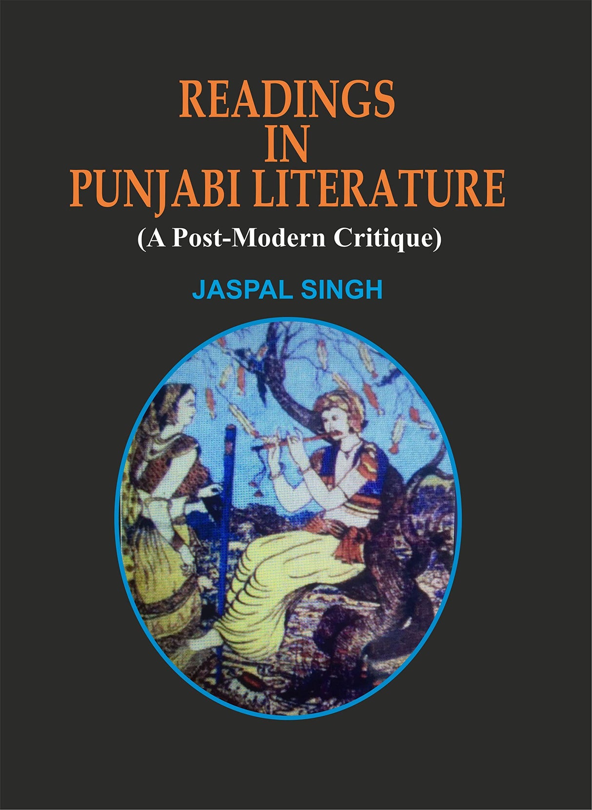 Reading in Punjabi Literature: A Post Modern Critique - Retail Maharaj