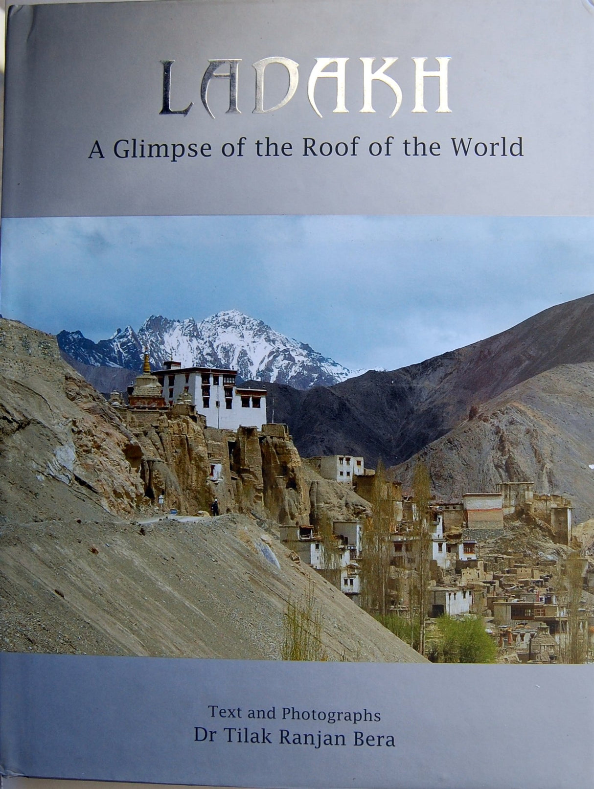 Ladakh - A Glimpse Of The Roof Of The World - Retail Maharaj