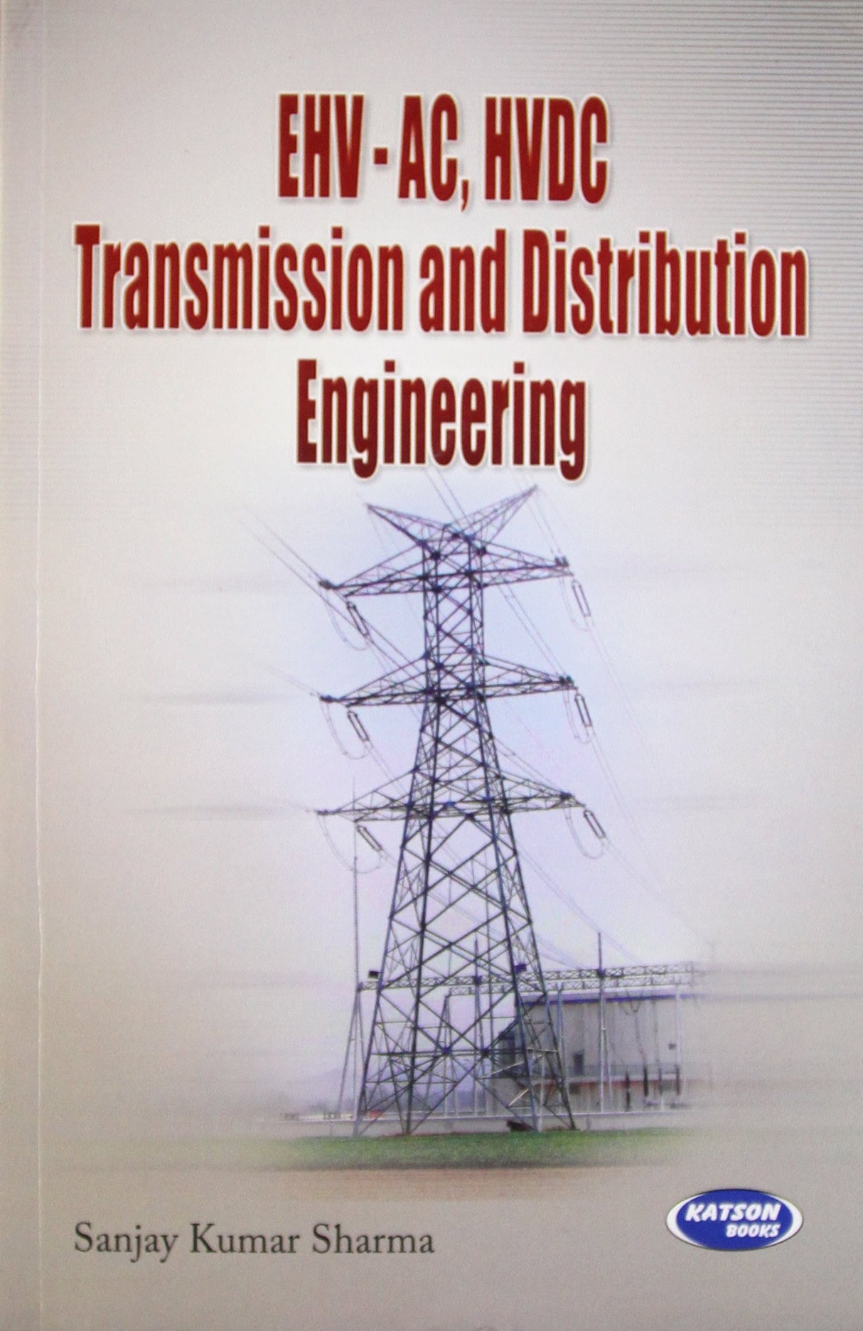 EHVAC, HVDC Transmission and Distribution Engineering - Retail Maharaj
