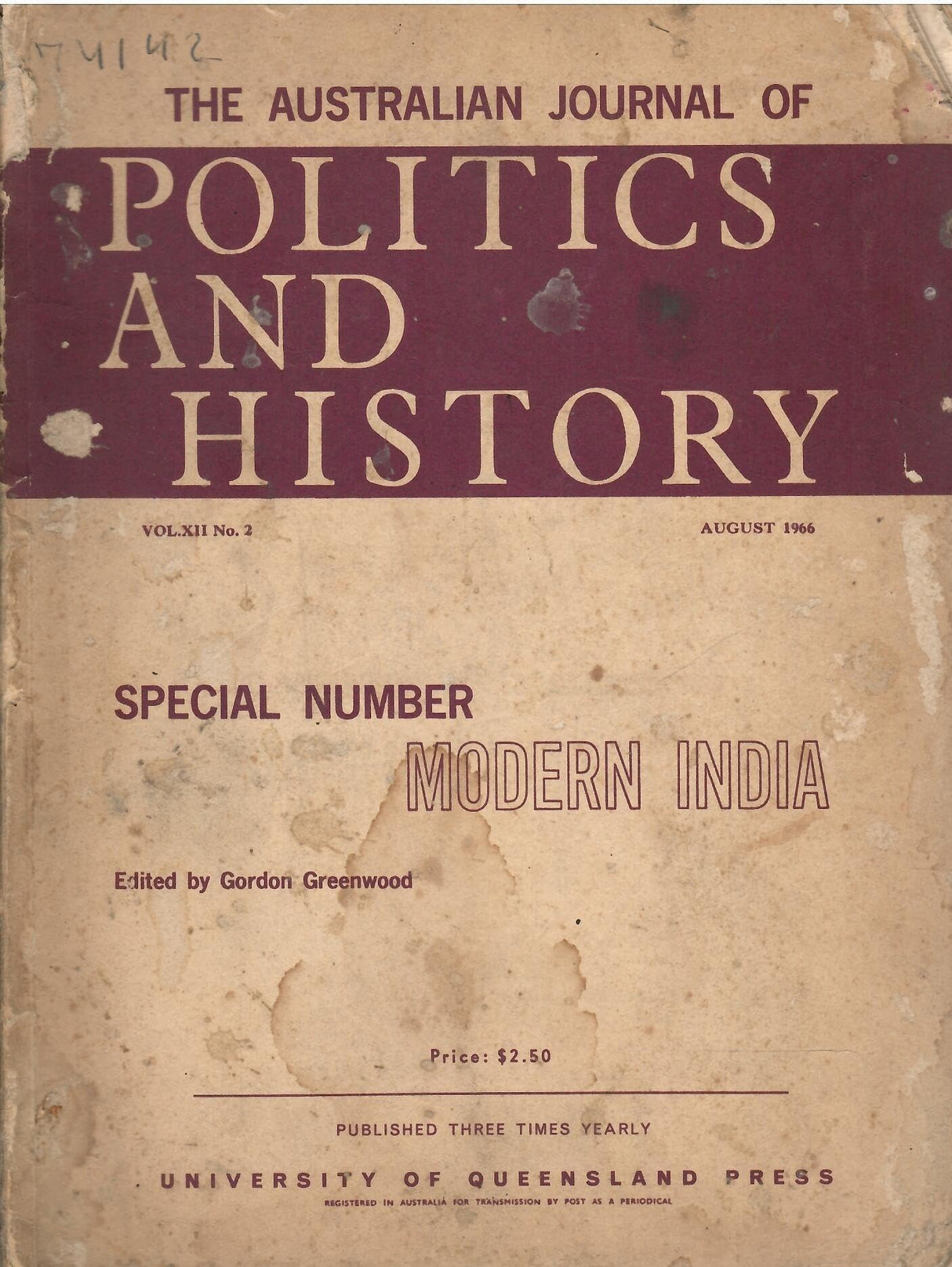 The Australian Journal Of Politics And History - Special Number - Modern India Edited By Gordon Greenwood