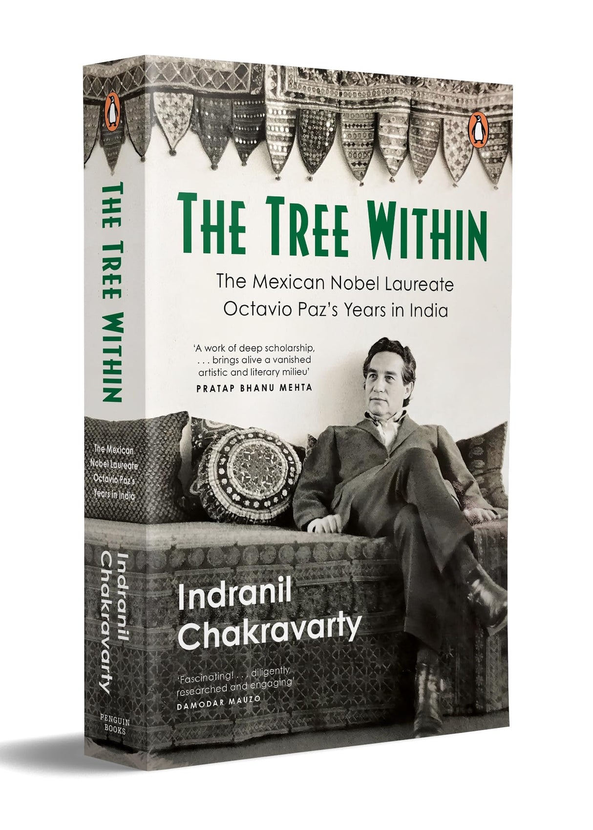 The Tree Within: The Mexican Nobel Laureate writer Octavio Paz’s Years in India. - Retail Maharaj