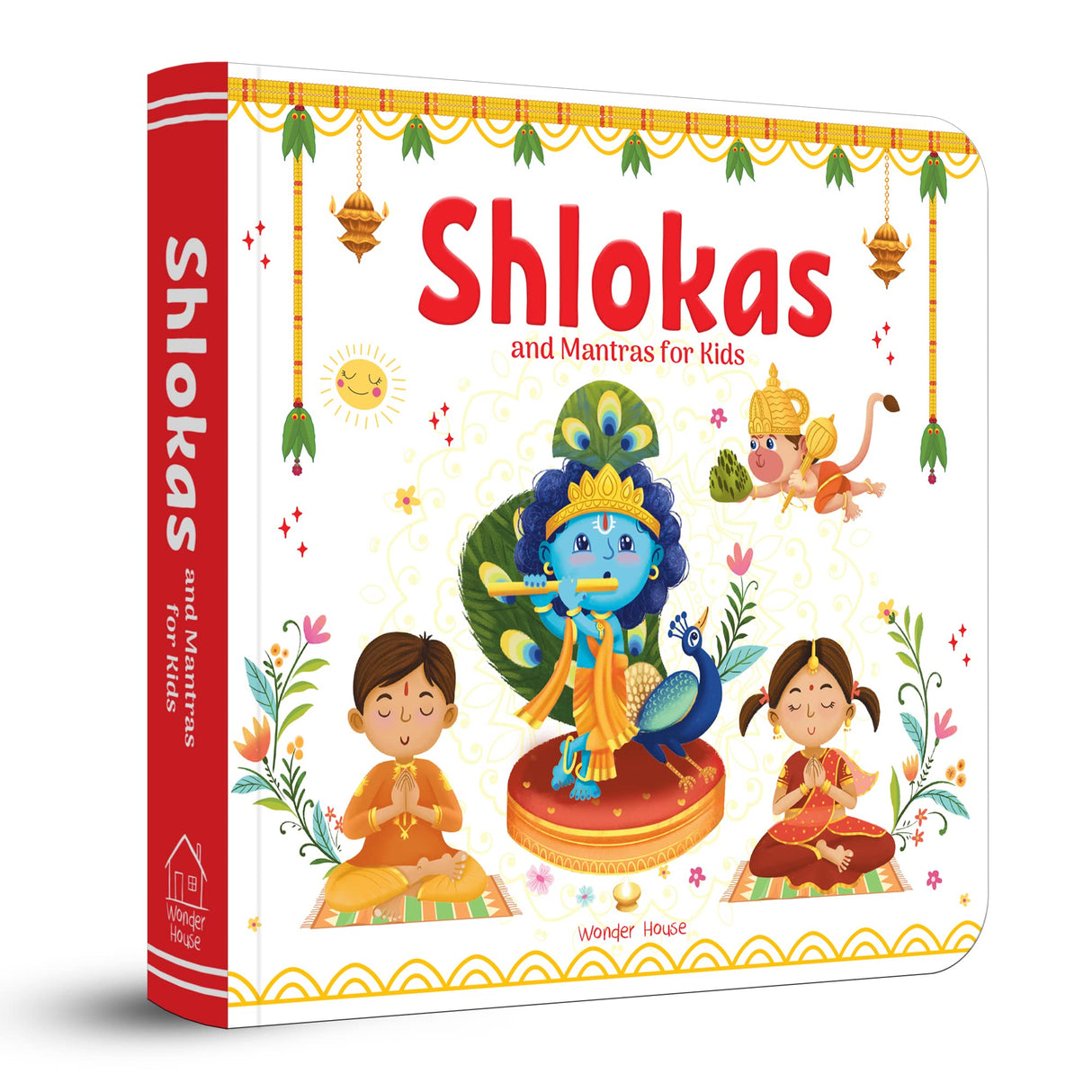 Shlokas and Mantras for Kids – Illustrated Padded Board Book: Simple Sanskrit Shlokas with English & Hindi Translations | First Spiritual Book to Teach Indian Culture, Values & Devotional Practices | Book for Toddlers, Preschoolers & Early Readers | Ages - Retail Maharaj