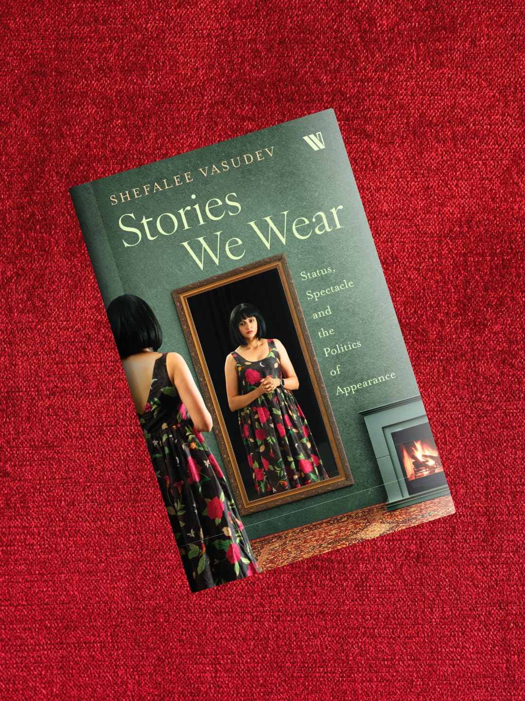 Stories We Wear: Status, Spectacle and the Politics of Appearance - Retail Maharaj