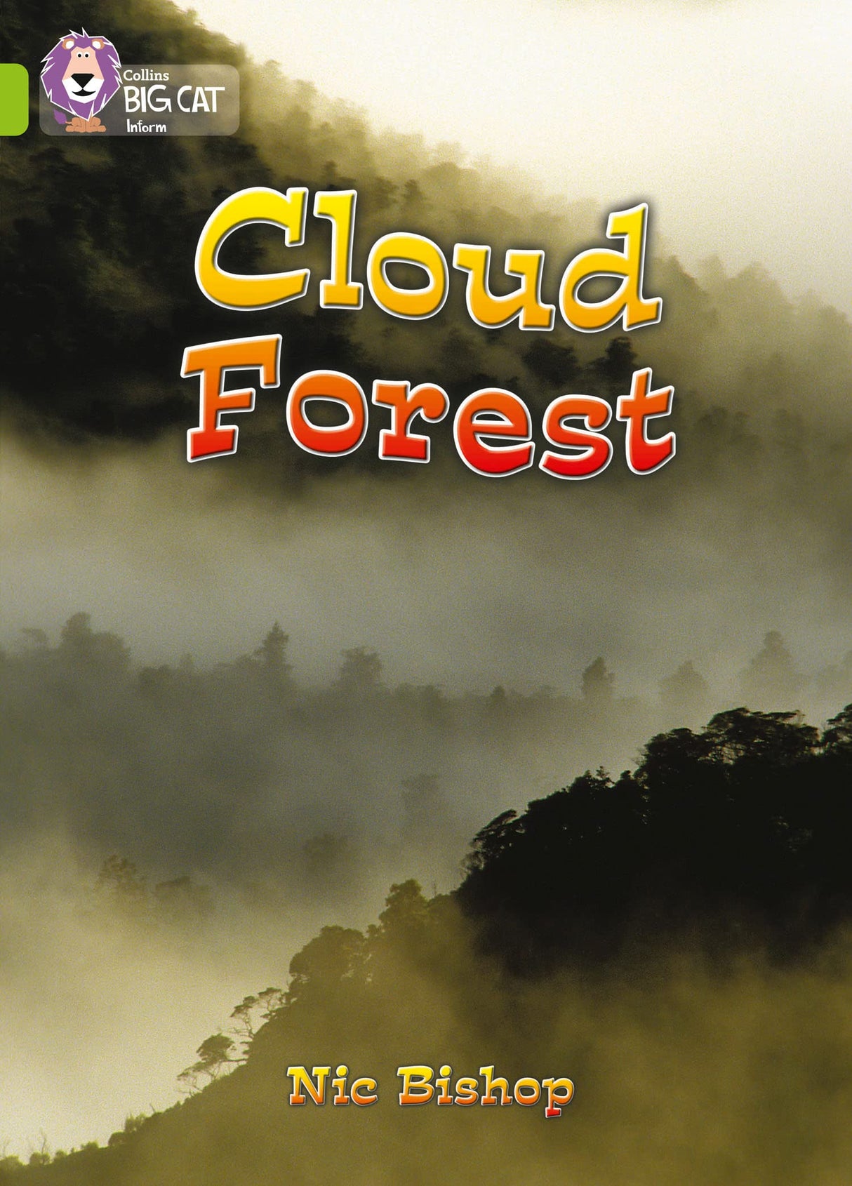 Cloud Forest: Band 11/Lime (Collins Big Cat) - Retail Maharaj