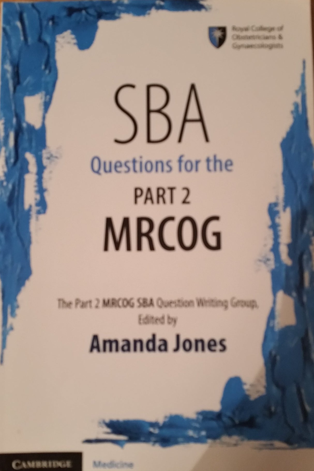 SBA Questions for the Part 2 MRCOG - Retail Maharaj