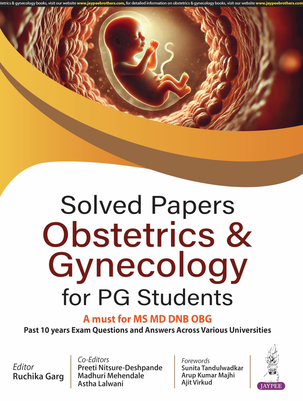 SOLVED PAPERS OBSTETRICS & GYNECOLOGY FOR PG STUDENTS - Retail Maharaj