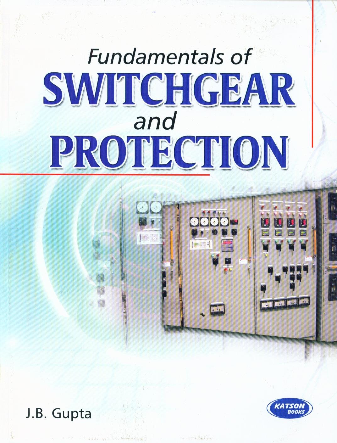 Fundamentals of Switchgear & Protection - Retail Maharaj