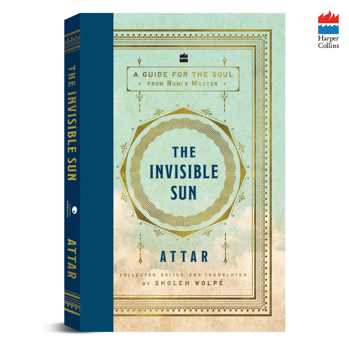 The Invisible Sun: A Guide for the Soul from Rumi's Master - Retail Maharaj