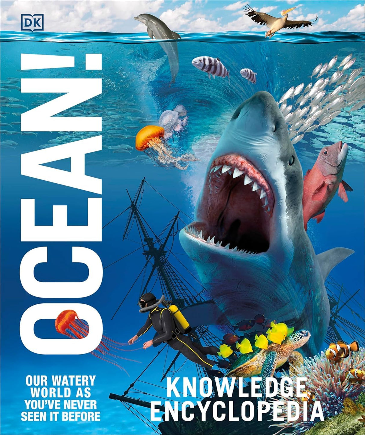 Knowledge Encyclopedia Ocean!: Illustrated Encyclopedia for Kids on Life Under the Sea, Ocean Animals, Coral Reefs & Science - Retail Maharaj
