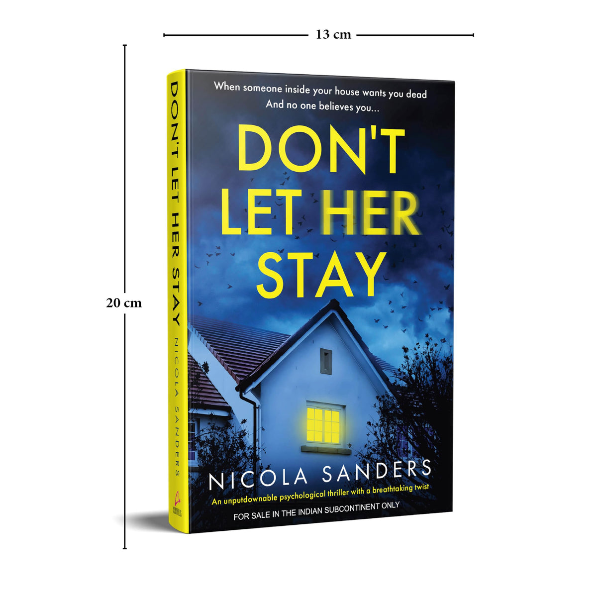 Don’t Let Her Stay: An Unputdownable Psychological Thriller with a Breathtaking Twist (English) - Retail Maharaj