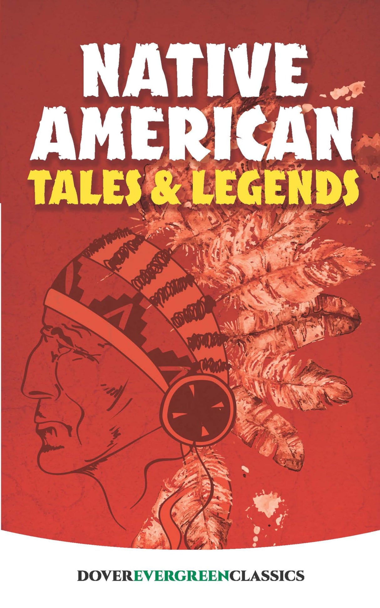 Native American Tales and Legends (Evergreen Classics) - Retail Maharaj