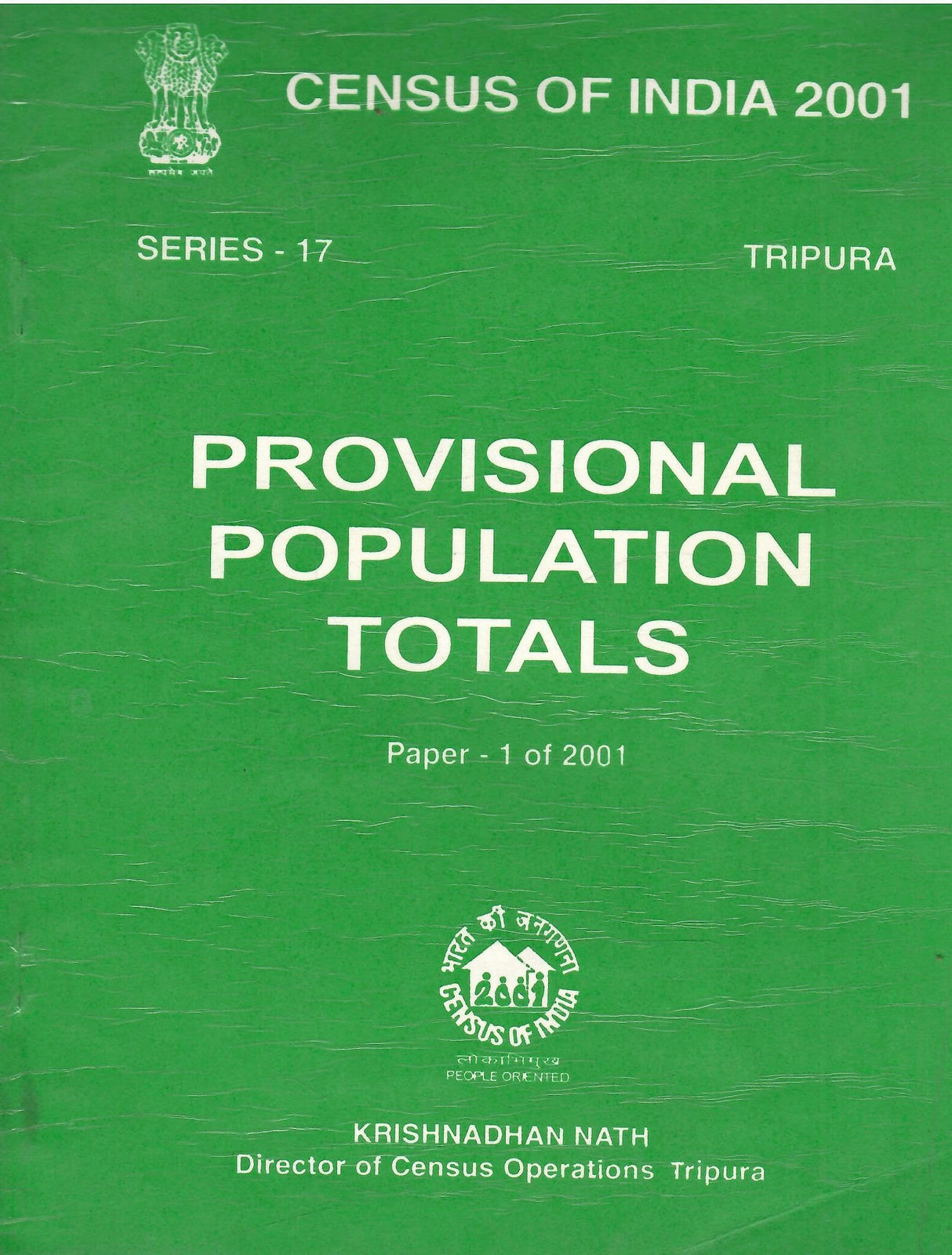 Census of India 2001 - Tripura - Paper 1 of 2001 - Provisional Population Totals