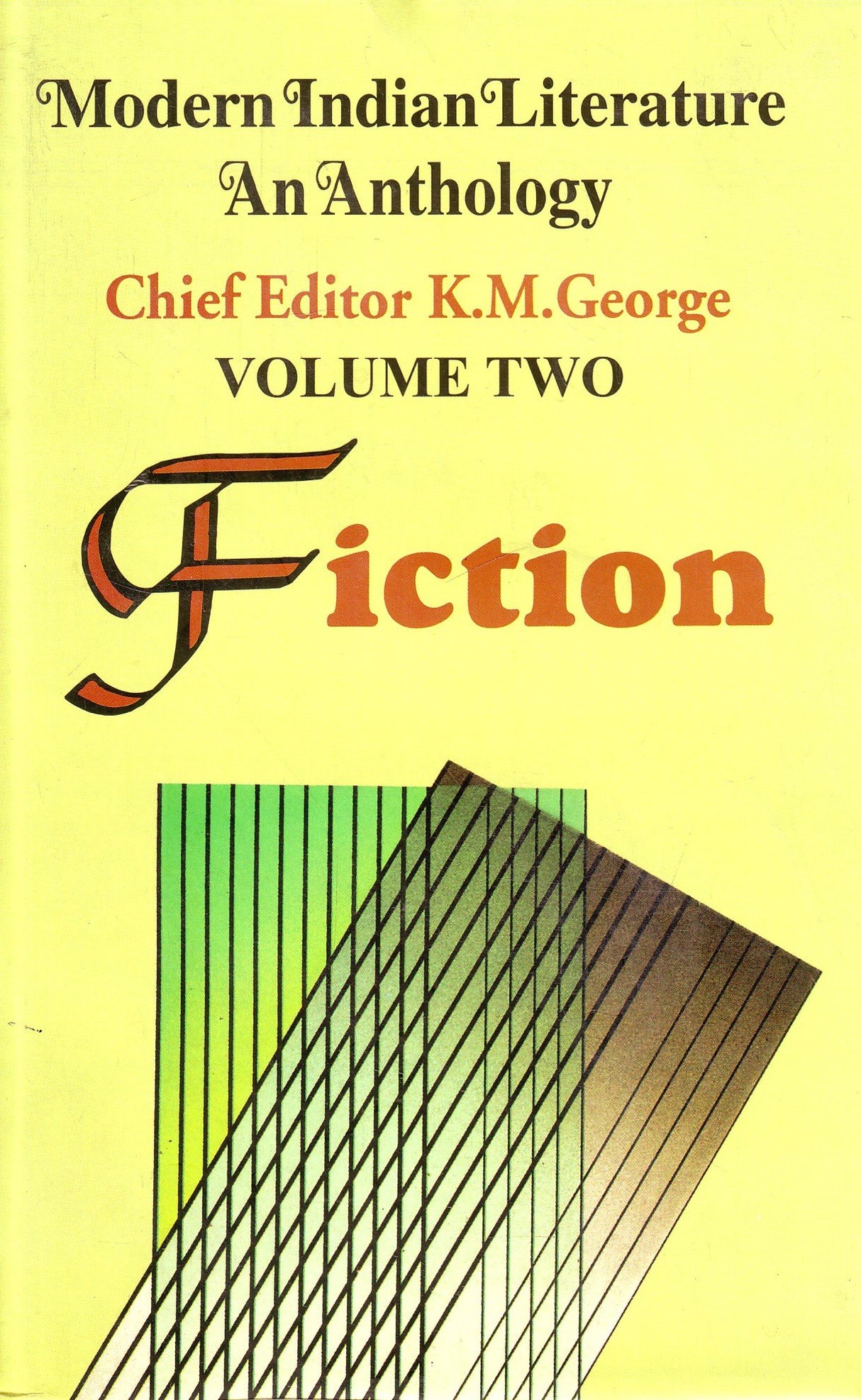 Fiction (Modern Indian Literature an Anthology Vol 2) - Retail Maharaj