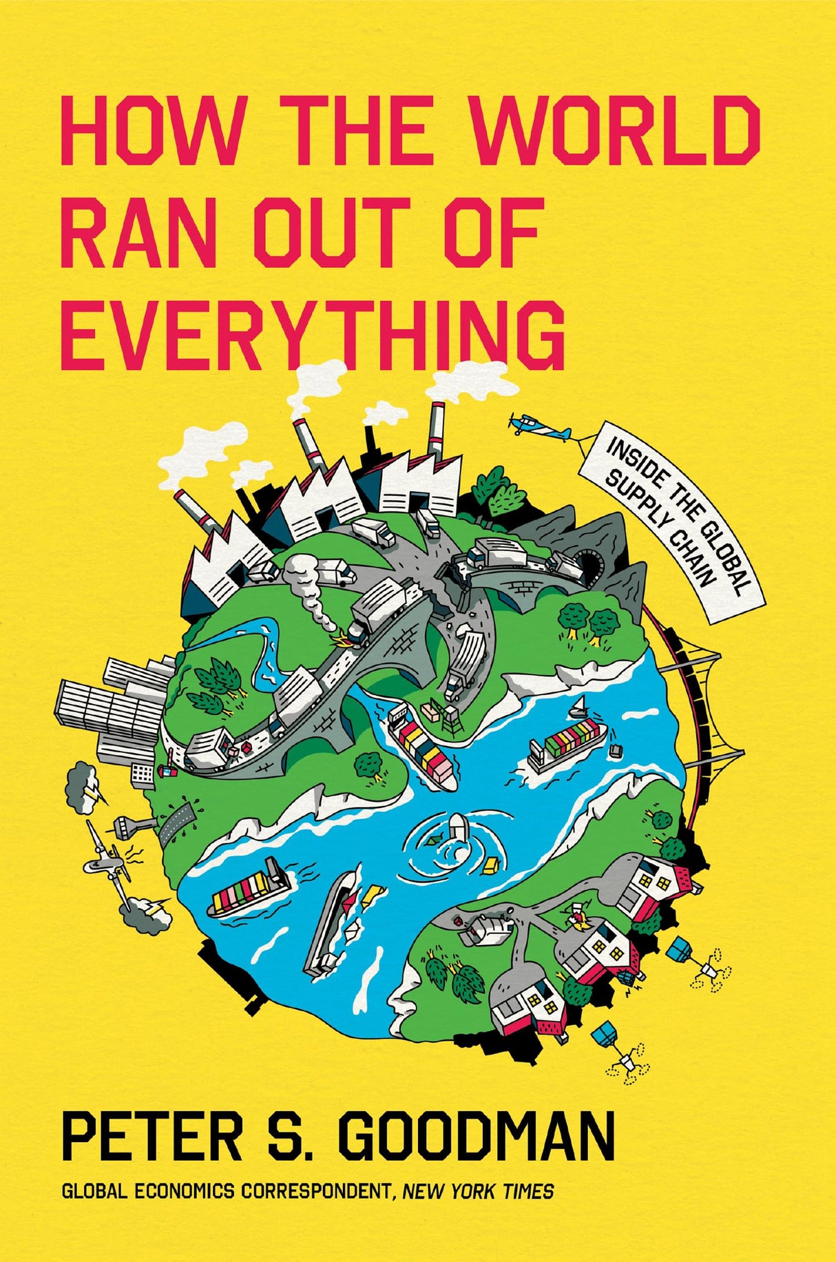 How the World Ran Out of Everything : Inside the Global Supply Chain - Retail Maharaj