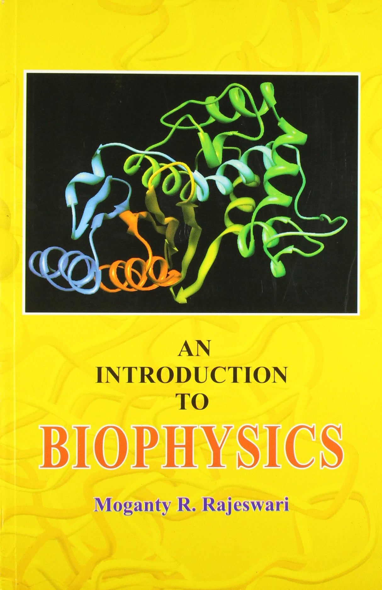 Introduction to Biophysics PB - Retail Maharaj