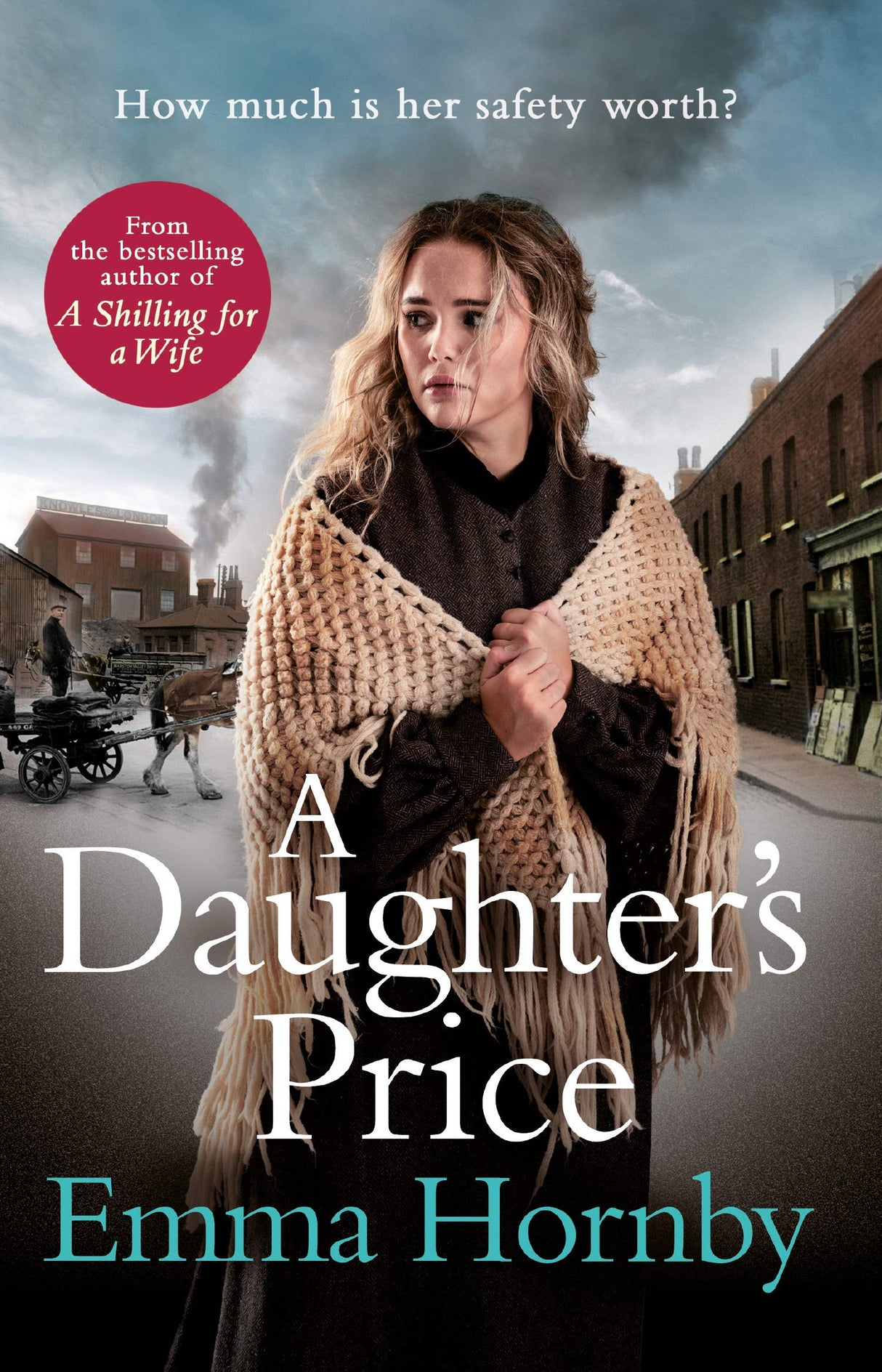 A Daughter's Price: A gritty and gripping saga romance from the bestselling author of A Shilling for a Wife - Retail Maharaj