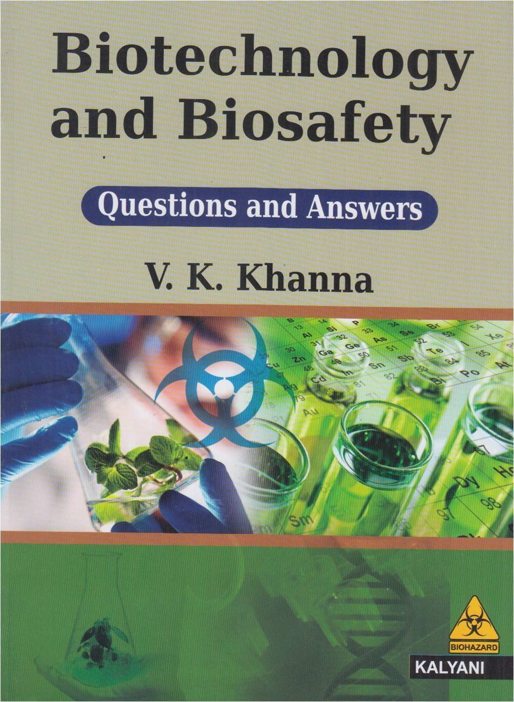 Biotechnology & Biosafety Questions & Answers