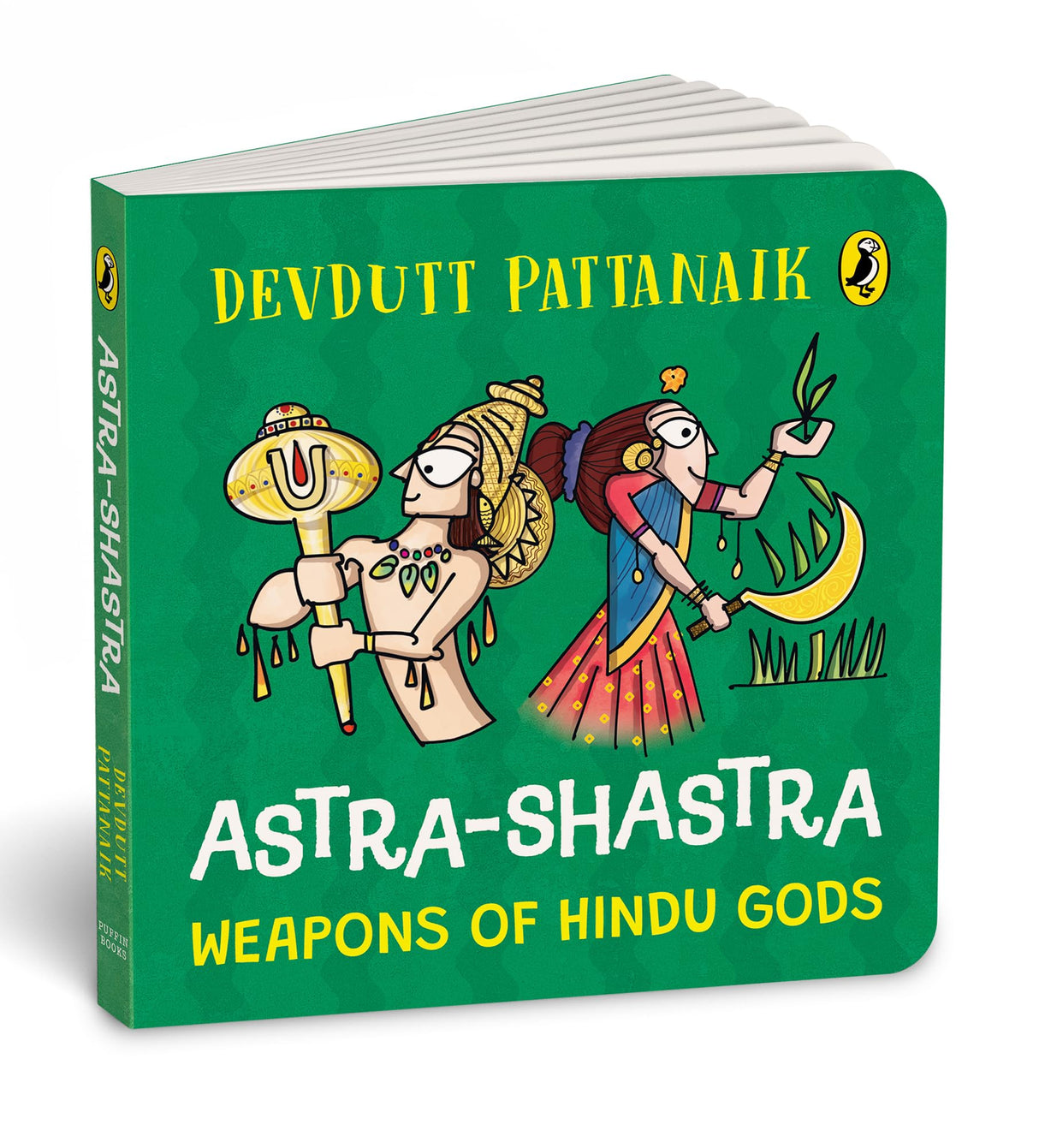 Astra Shastra: Weapons of the Hindu Gods | Full-coloured, Illustrated Board Books on Hindu Mythology | Weapons of Indian Gods and Goddesses for Kids | Age 3+ - Retail Maharaj