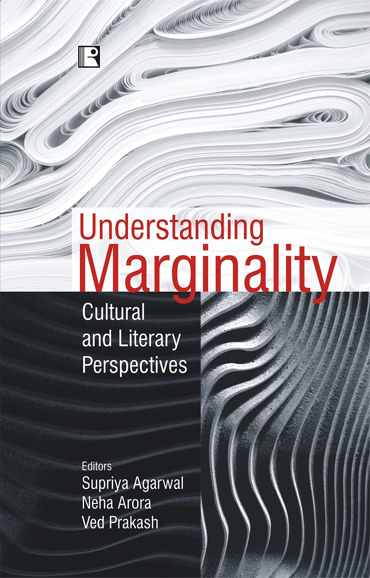 UNDERSTANDING MARGINALITY: Cultural and Literary Perspectives - Retail Maharaj
