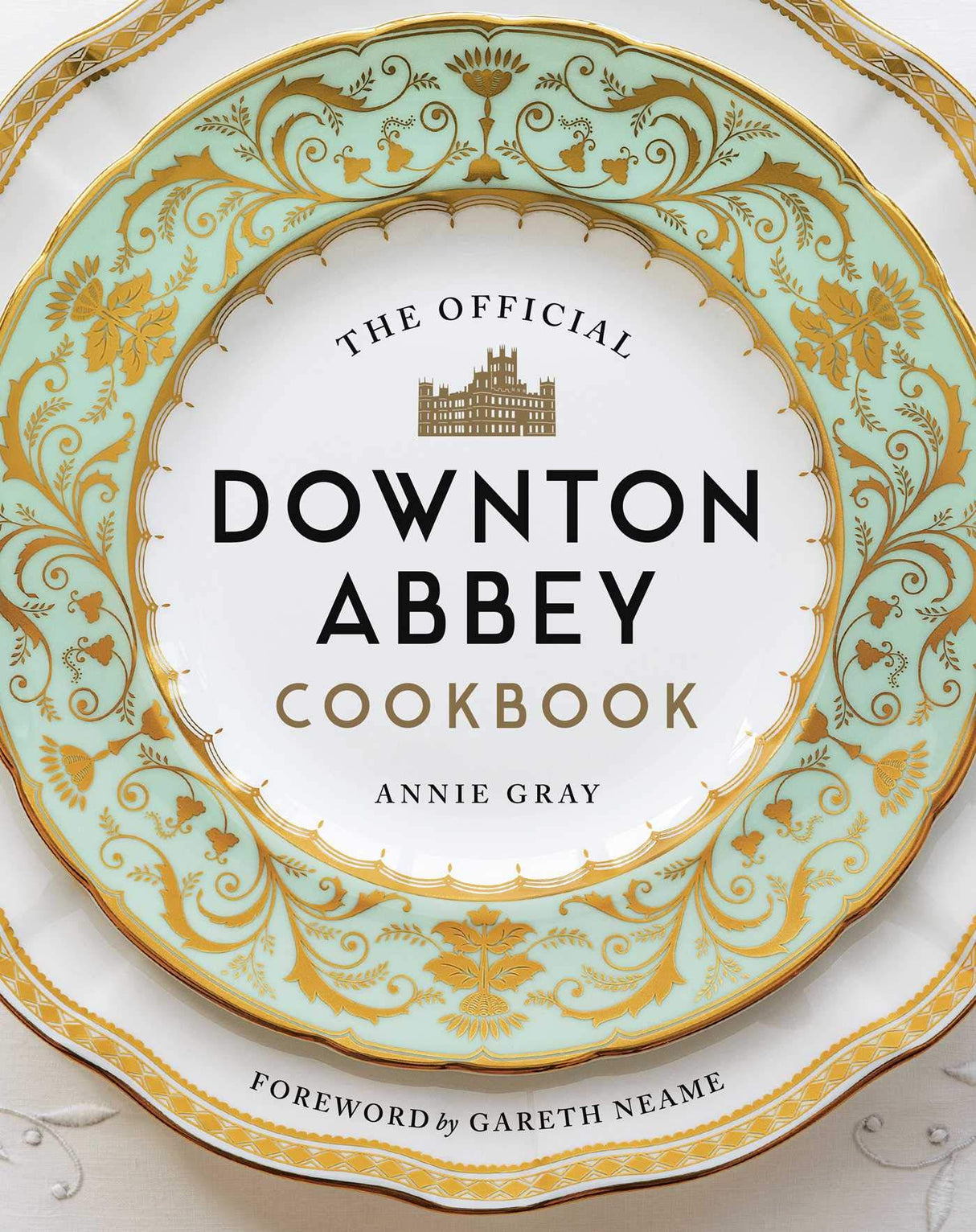The Official Downton Abbey Cookbook - Retail Maharaj