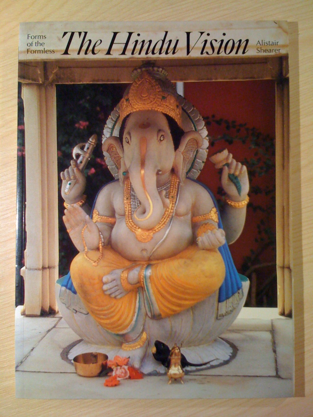 The Hindu Vision Forms Of The Formless - Retail Maharaj