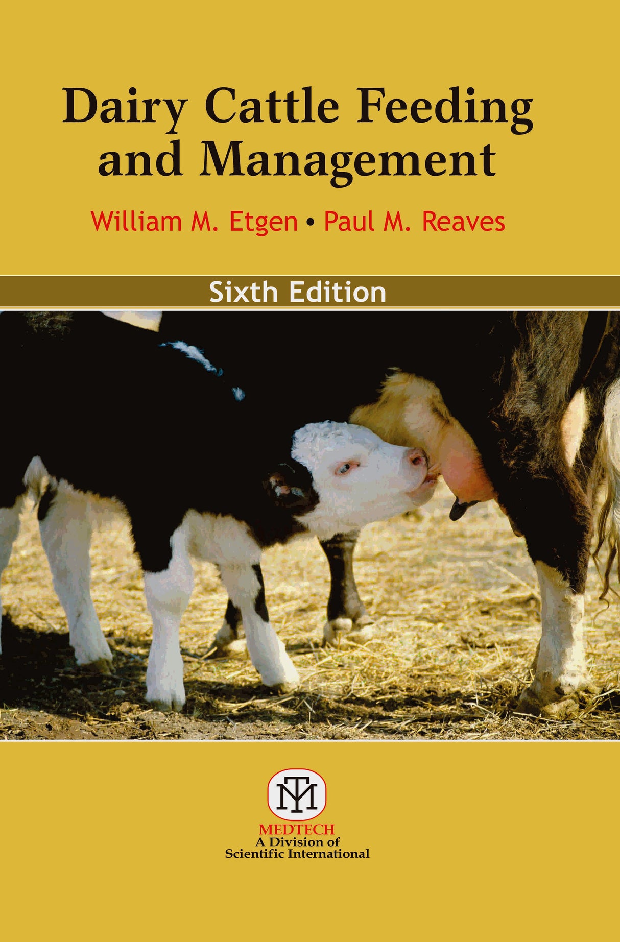Dairy Cattle Feeding and Management, 6/ED - Retail Maharaj